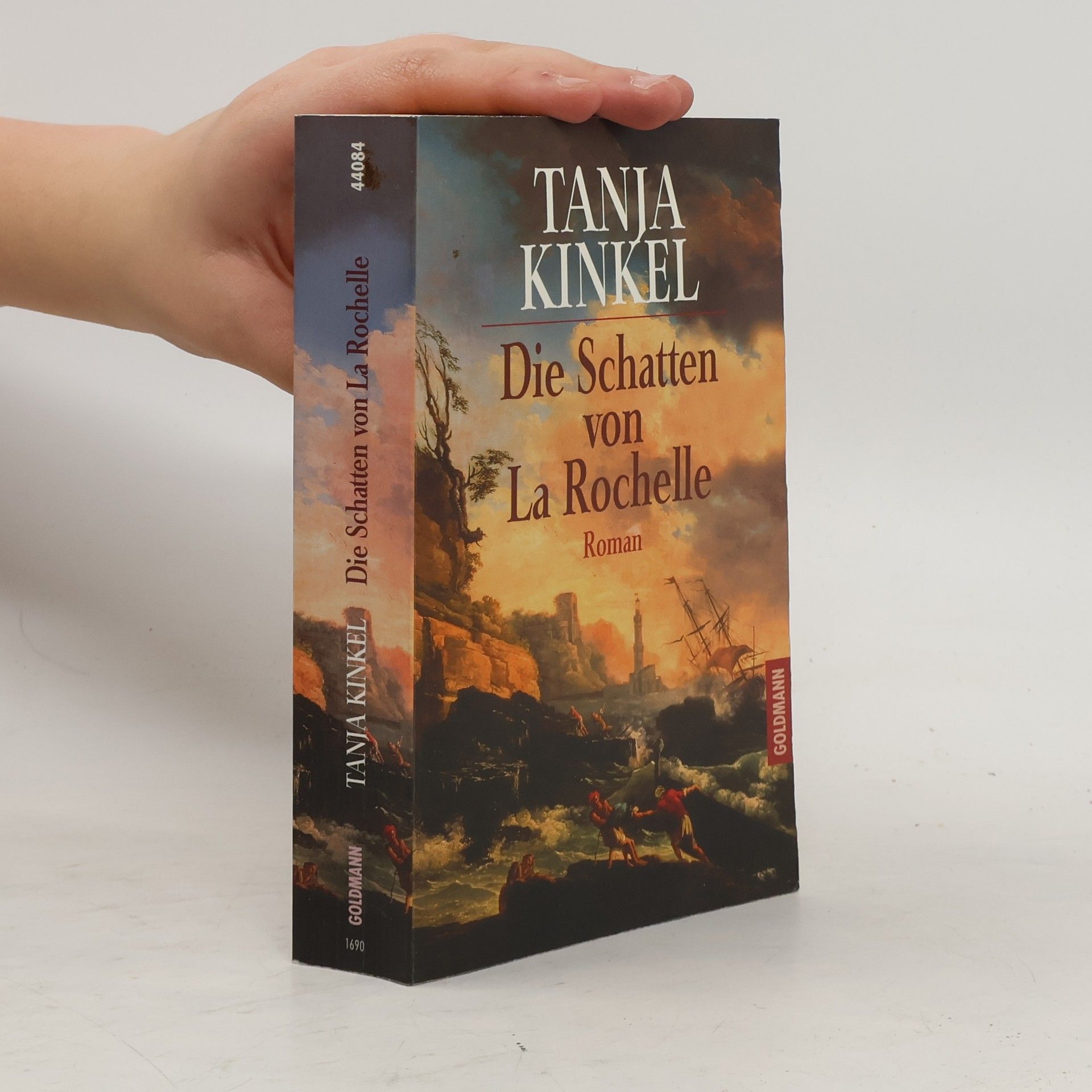 Tanja Kinkel Die Schatten von LaRochelle