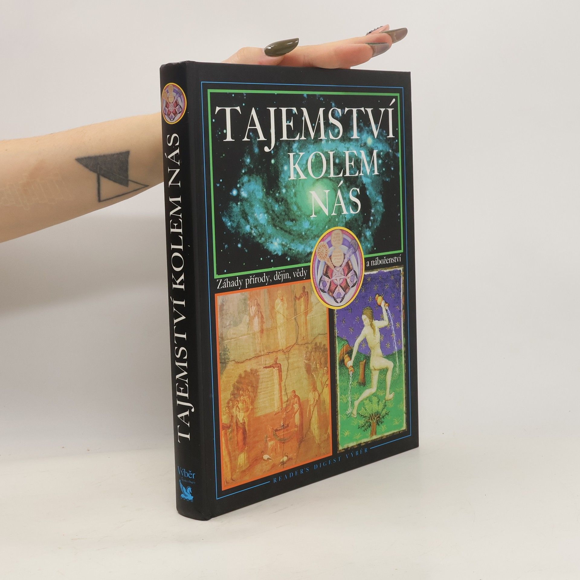 Tajemství kolem nás : záhady přírody, dějin, vědy a náboženství