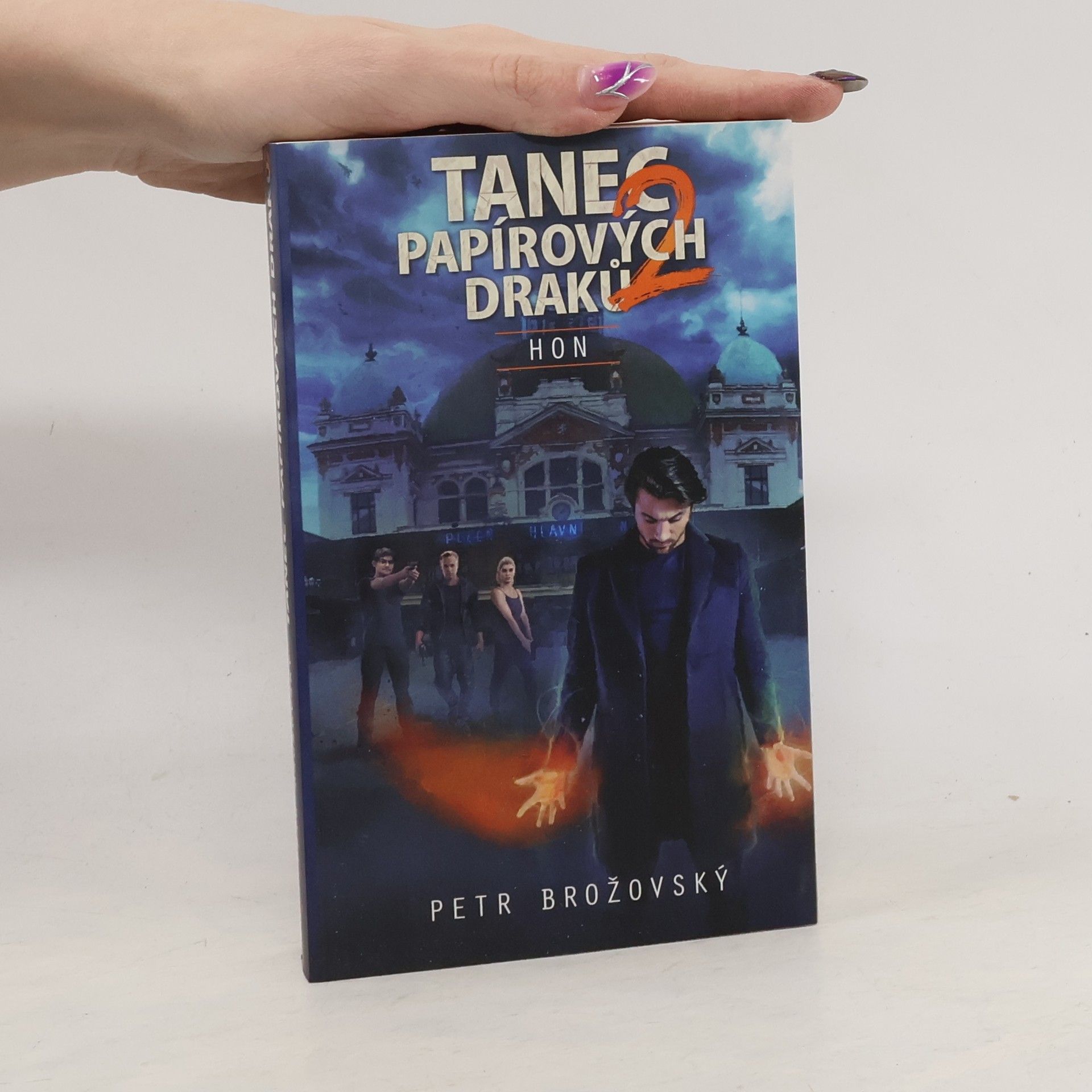 Petr Brožovský Tanec papírových draků. 2, Hon