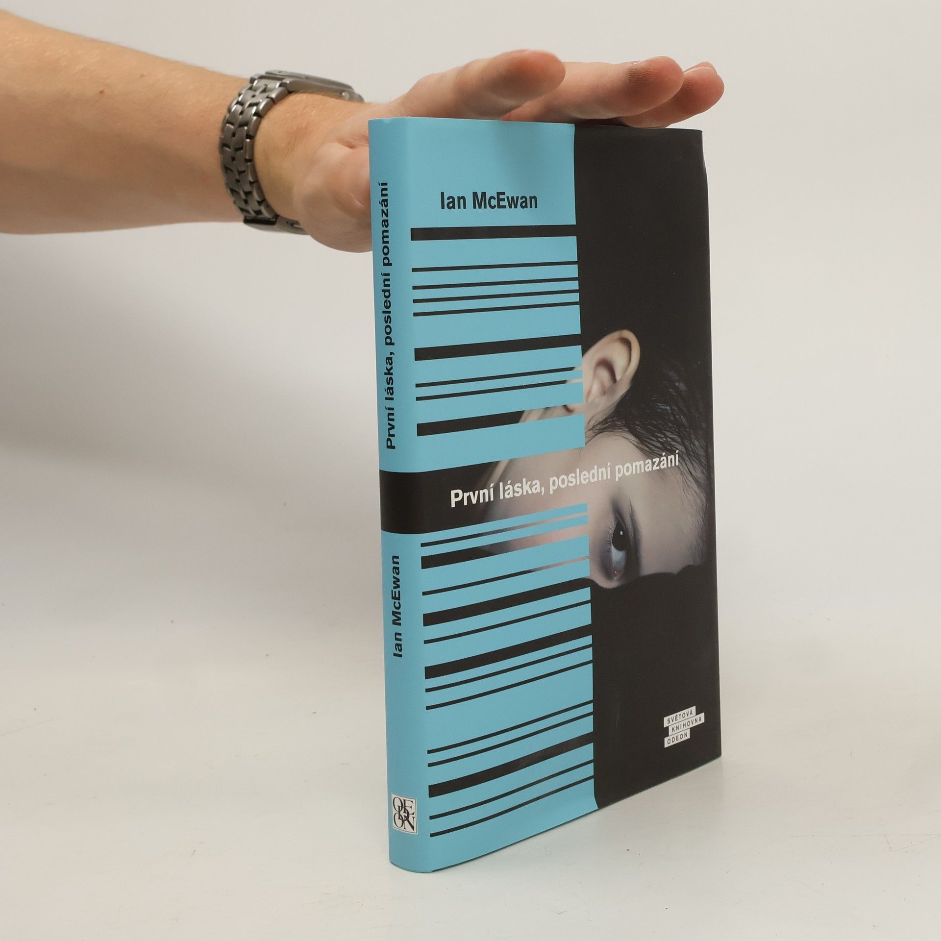 Ian McEwan První láska, poslední pomazání