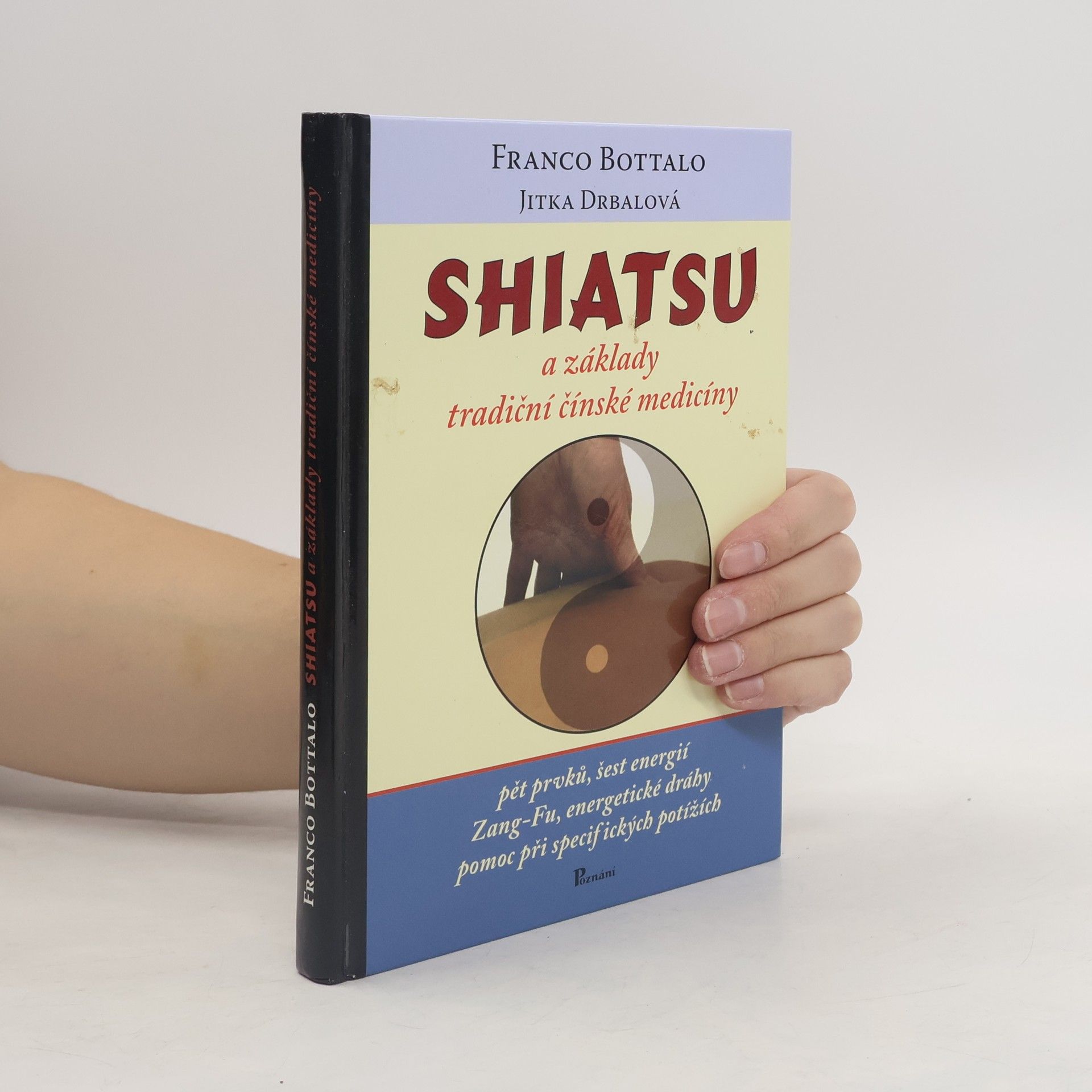 Franco Bottalo Shiatsu a základy tradiční čínské medicíny