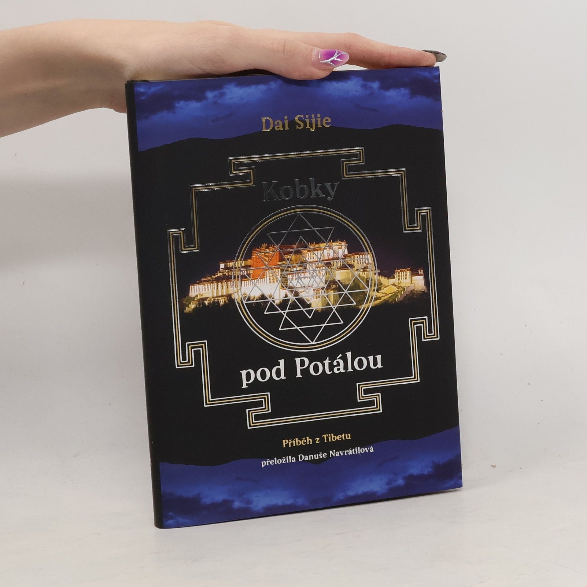 Dai Sijie Kobky pod Potálou: Příběh z Tibetu