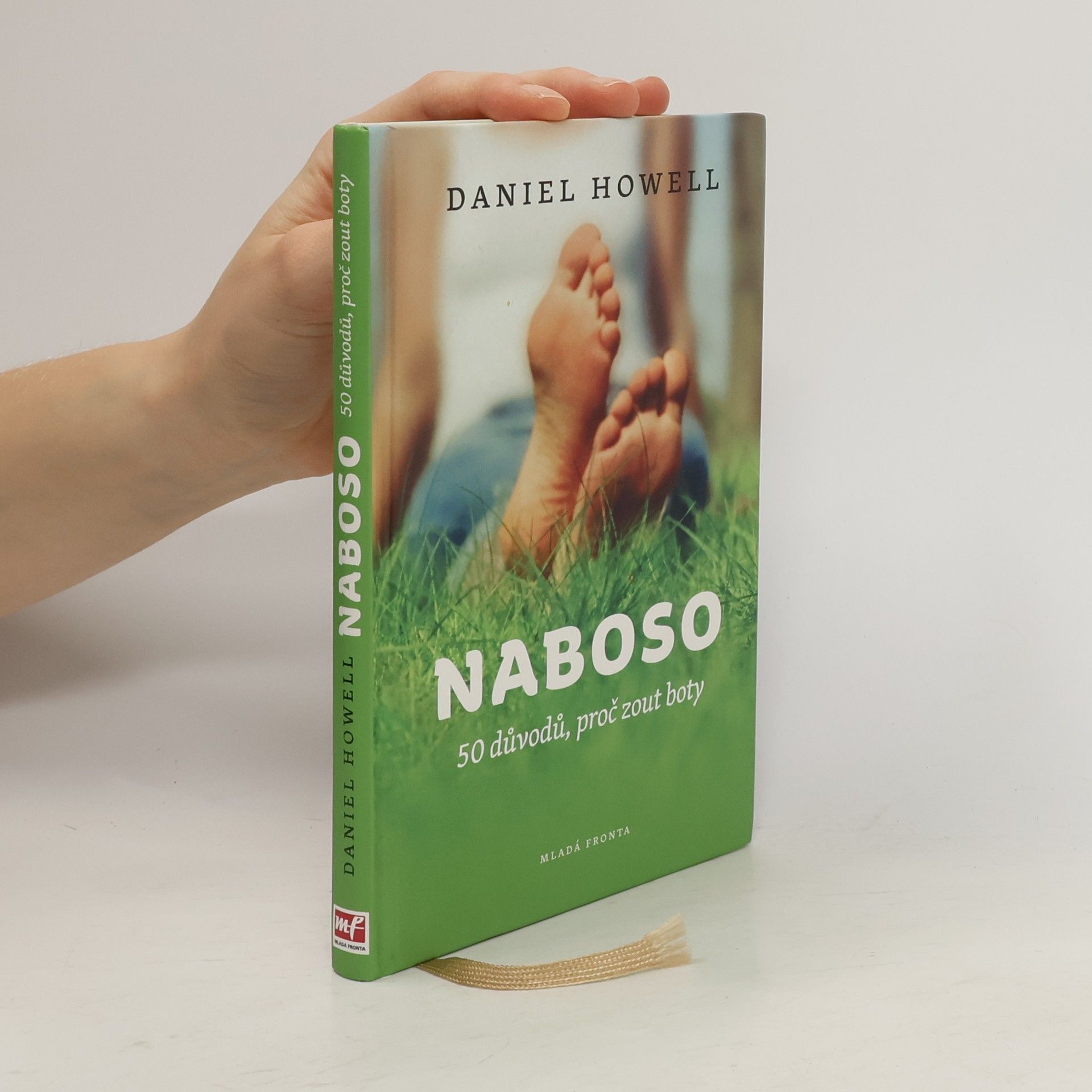 Naboso : 50 důvodů, proč zout boty