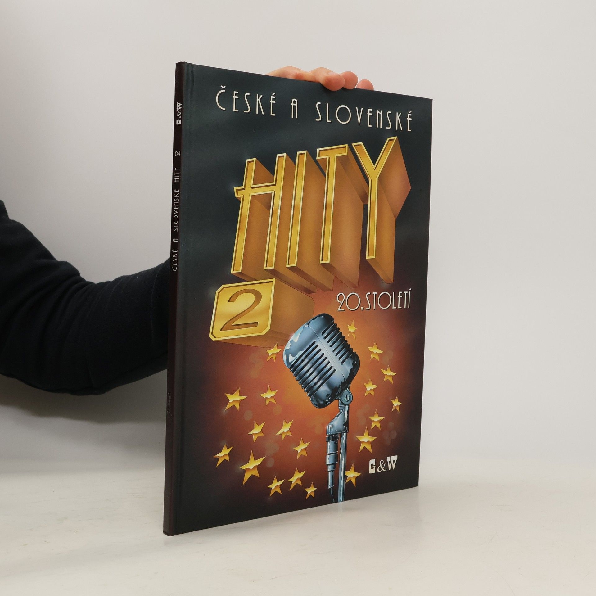 Kolektiv autorů České a slovenské hity 20. století. 2. díl