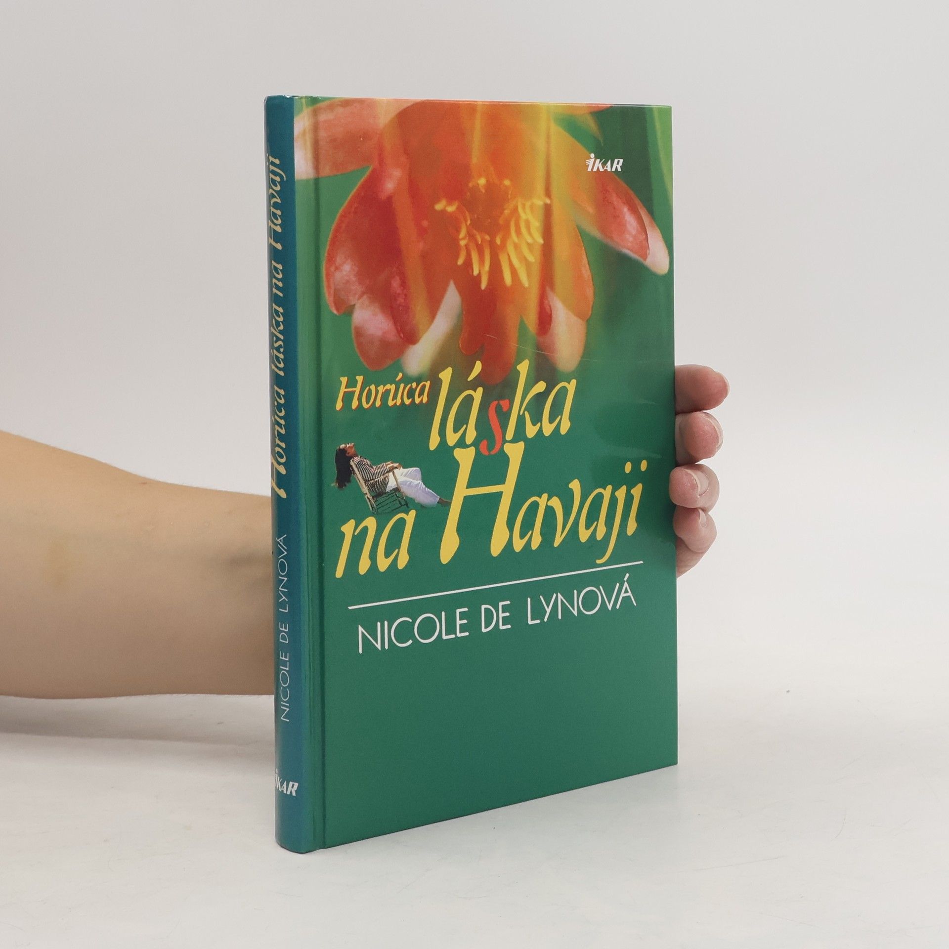 Nicole De Lyn Horúca láska na Havaji