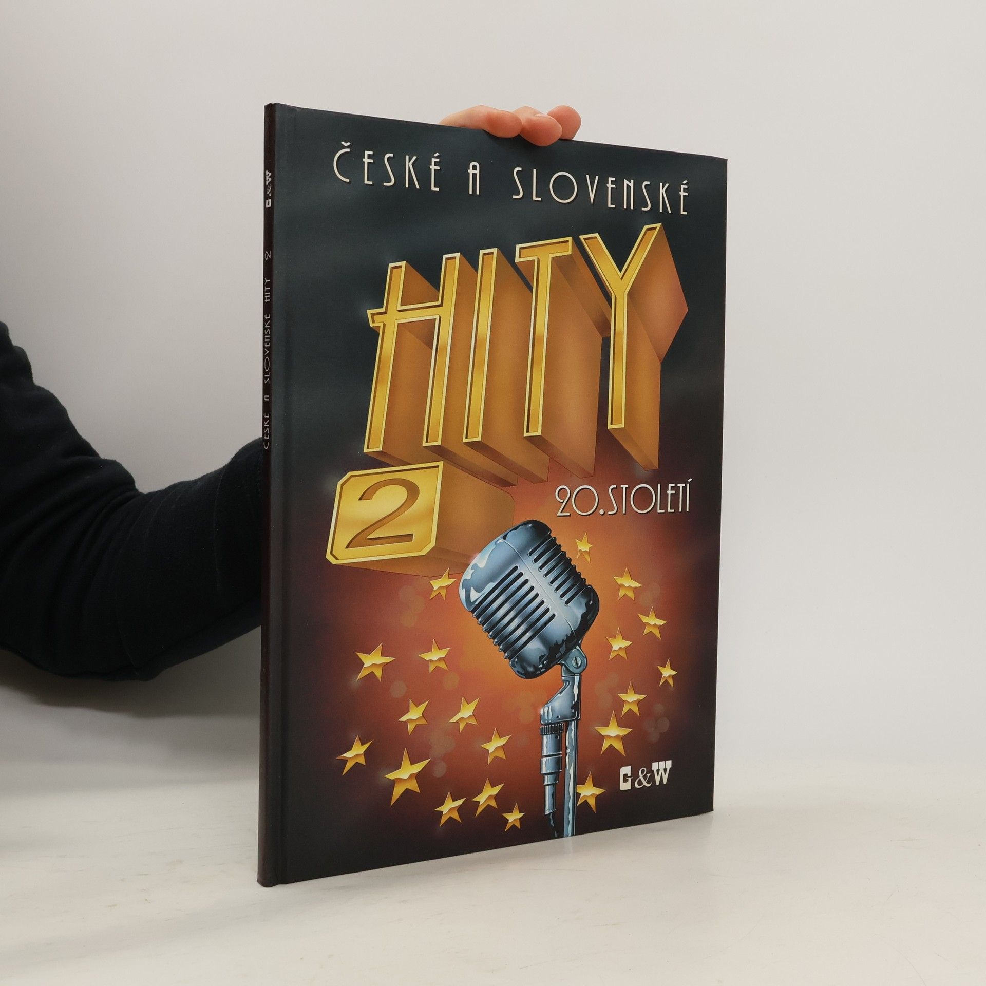 Kolektiv autorů České a slovenské hity 20. století. 2. díl