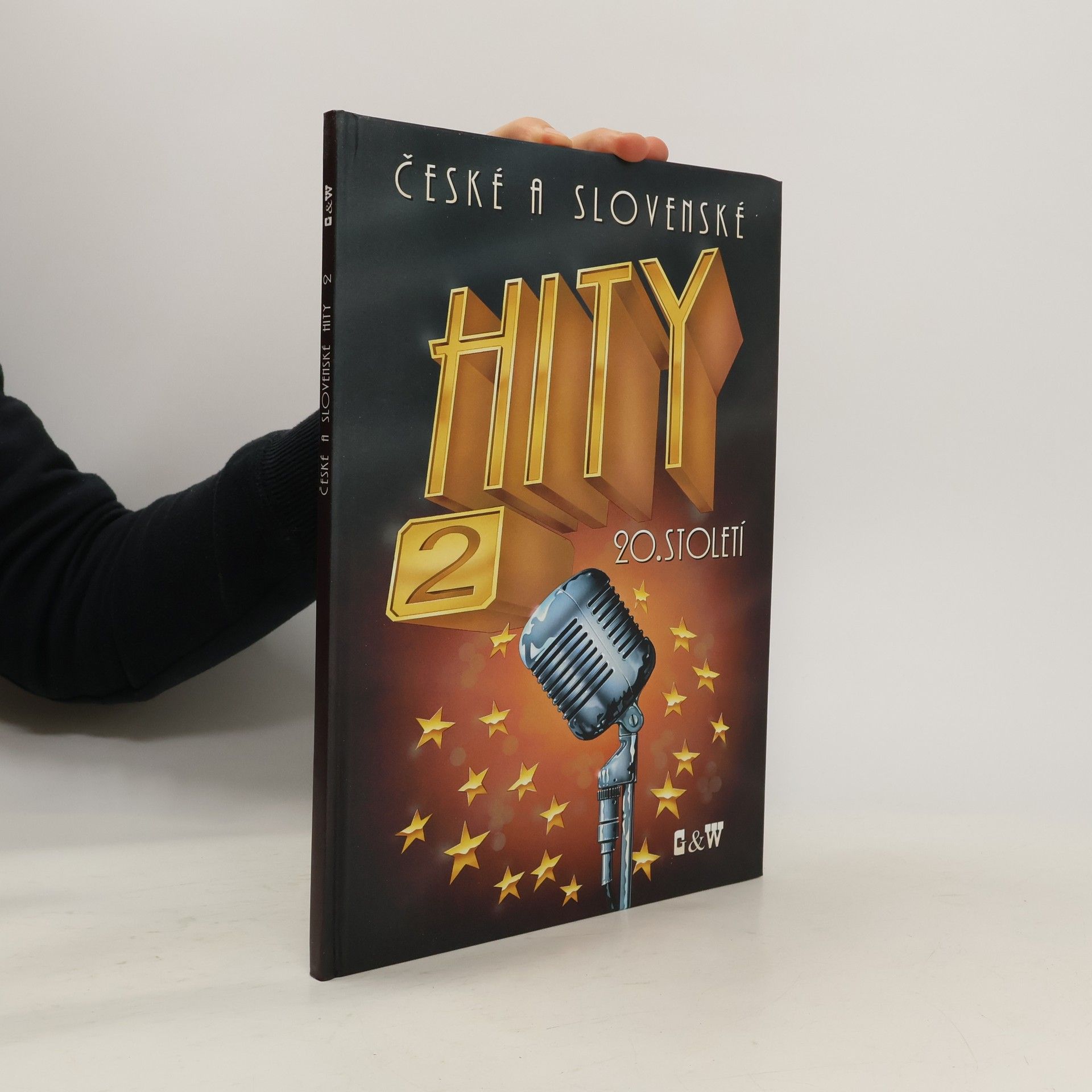 Kolektiv autorů České a slovenské hity 20. století. 2. díl