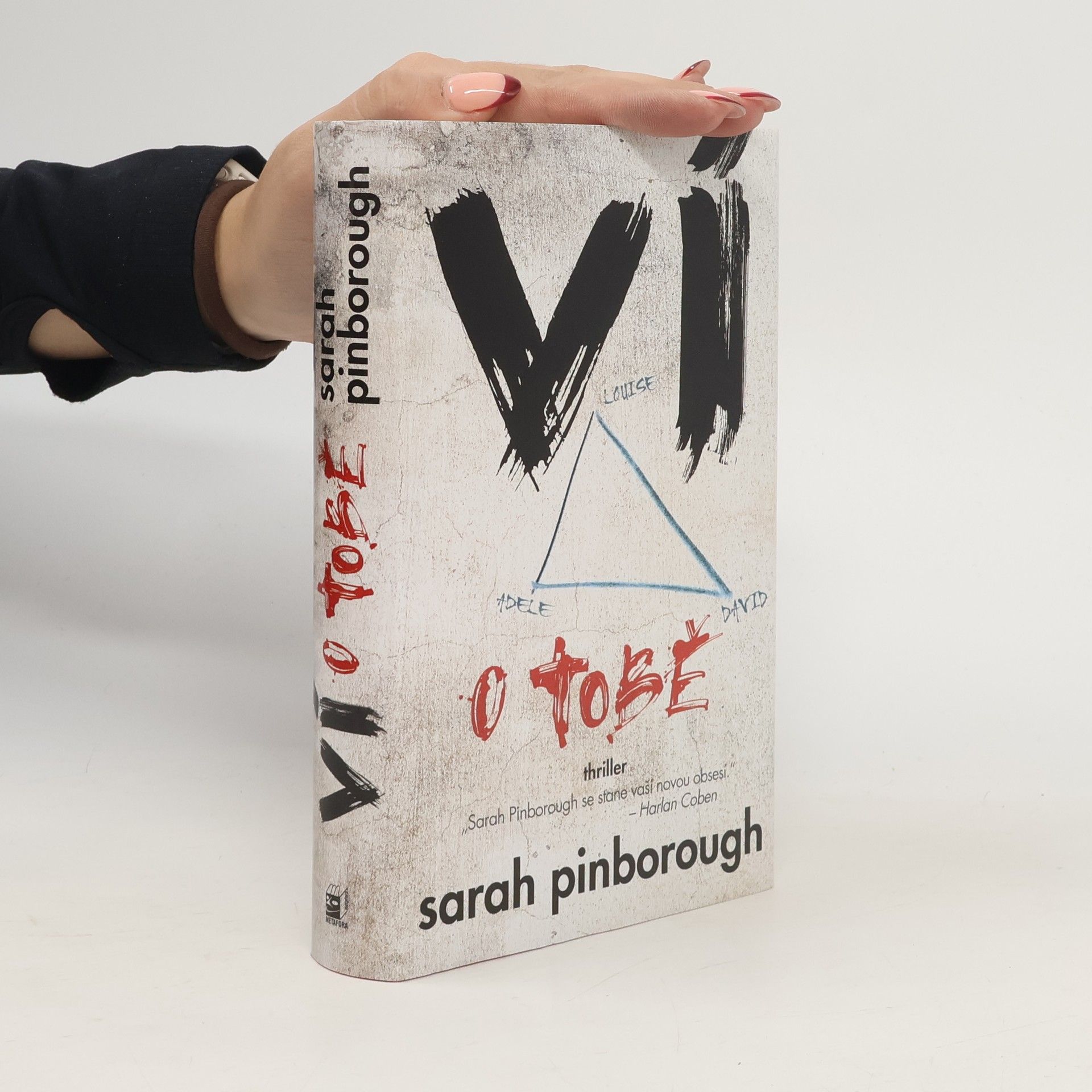 Sarah Pinborough Ví o tobě