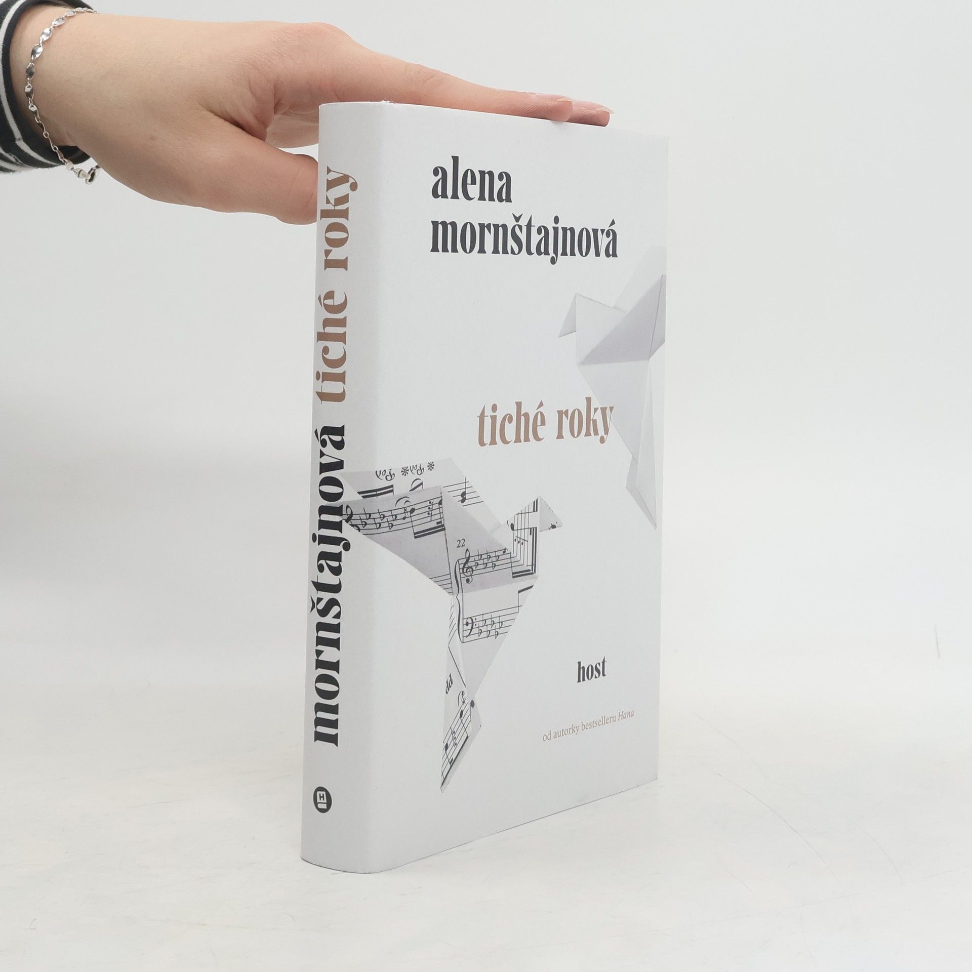 Alena Mornštajnová Tiché roky