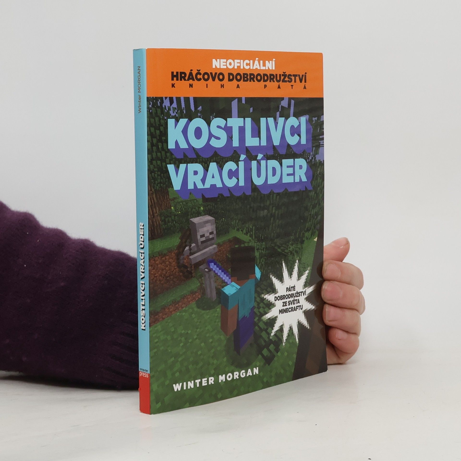 Neoficiální hráčovo dobrodružství. 5. díl. Kostlivci vrací úder