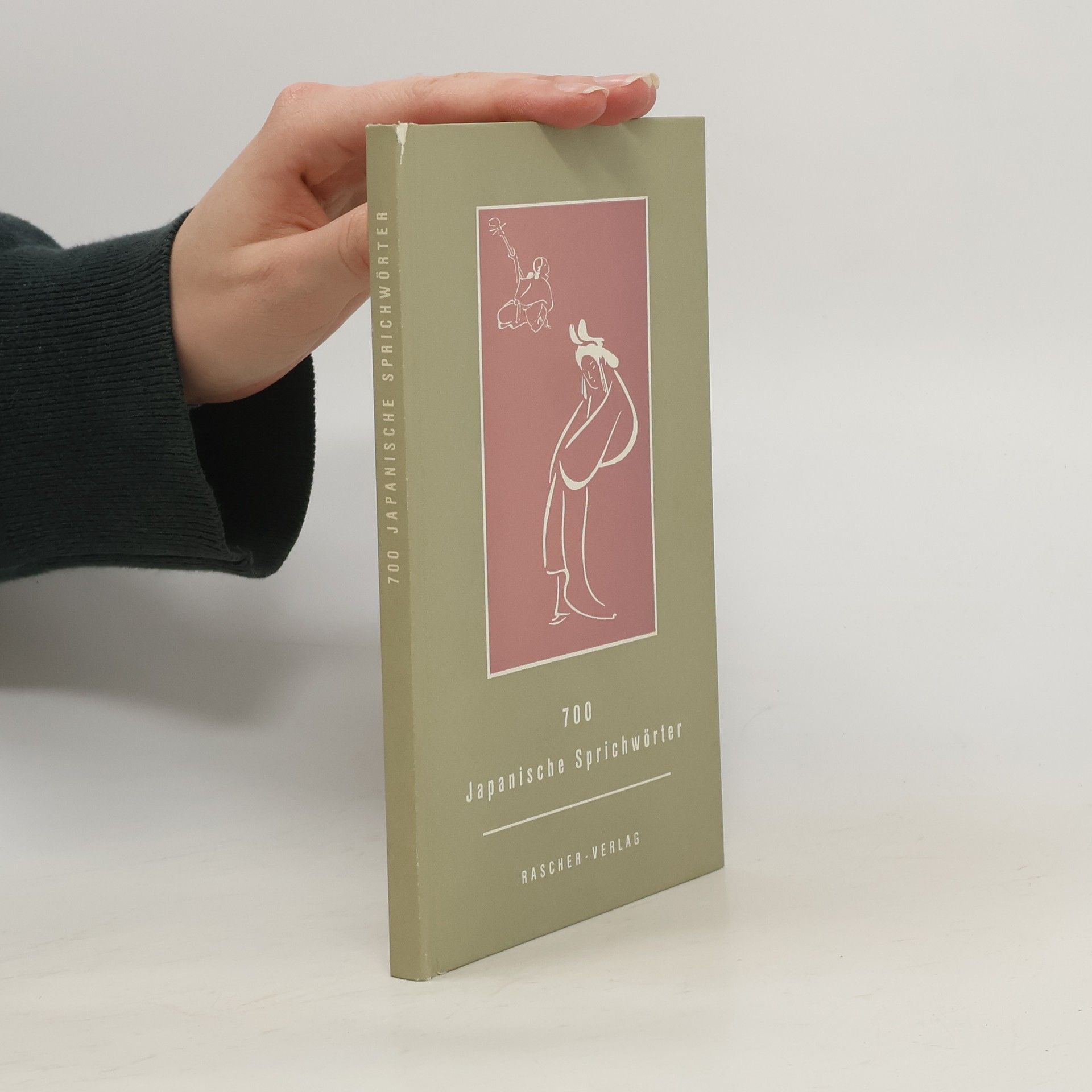 Autorenkollektiv 700 Japanische Sprichwörter