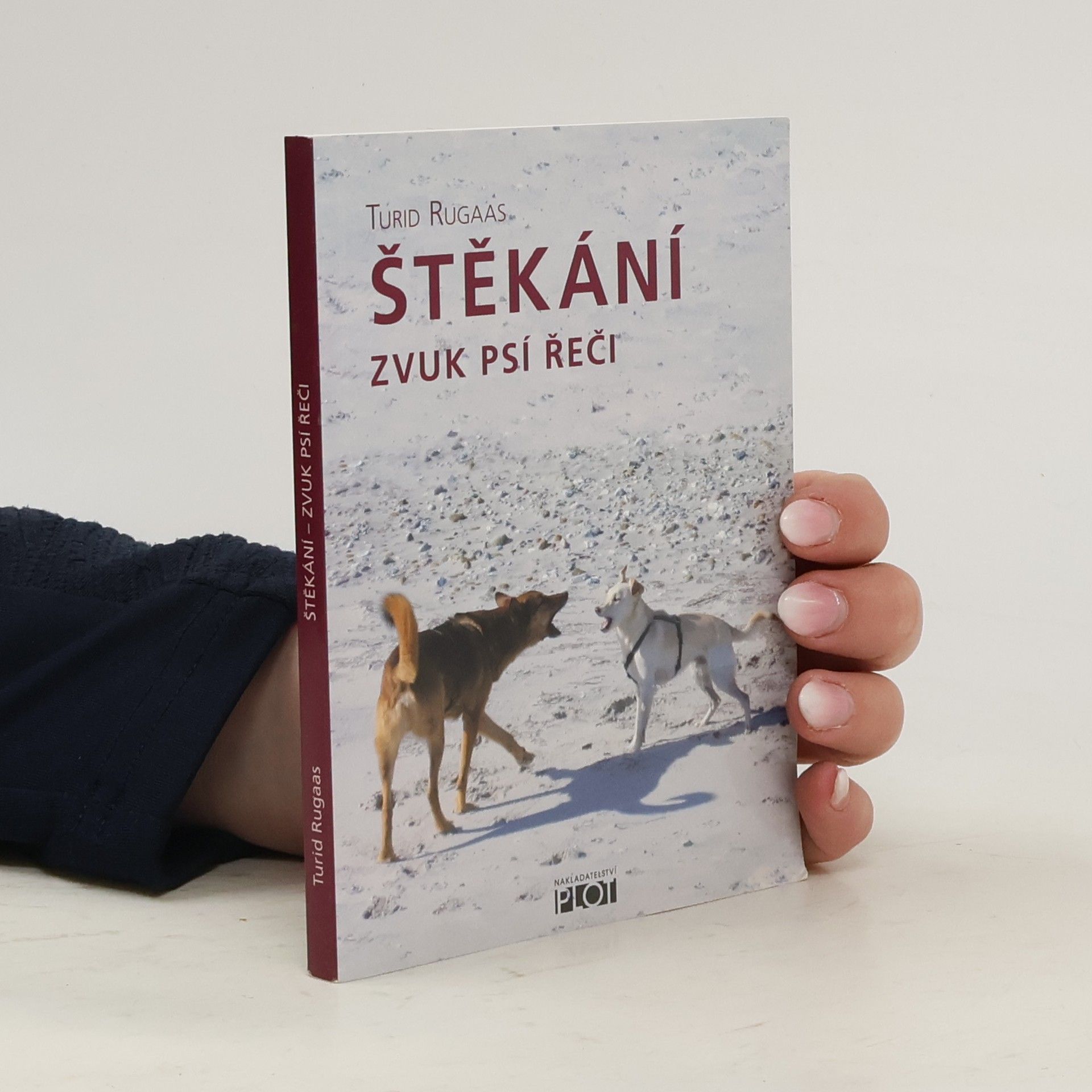 Turid Rugaas Štěkání : zvuk psí řeči