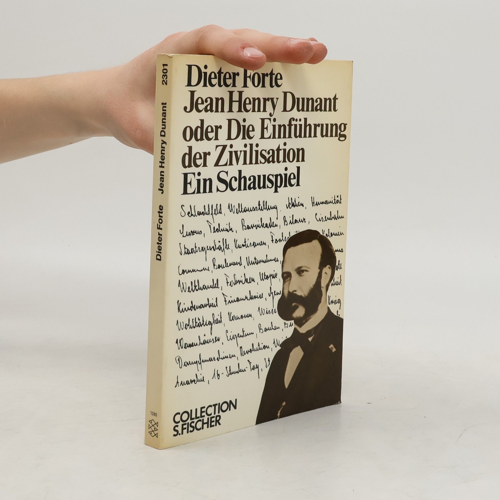 Collection S. Fischer: Jean Henry Dunant oder, die Einführung der Zivilisation