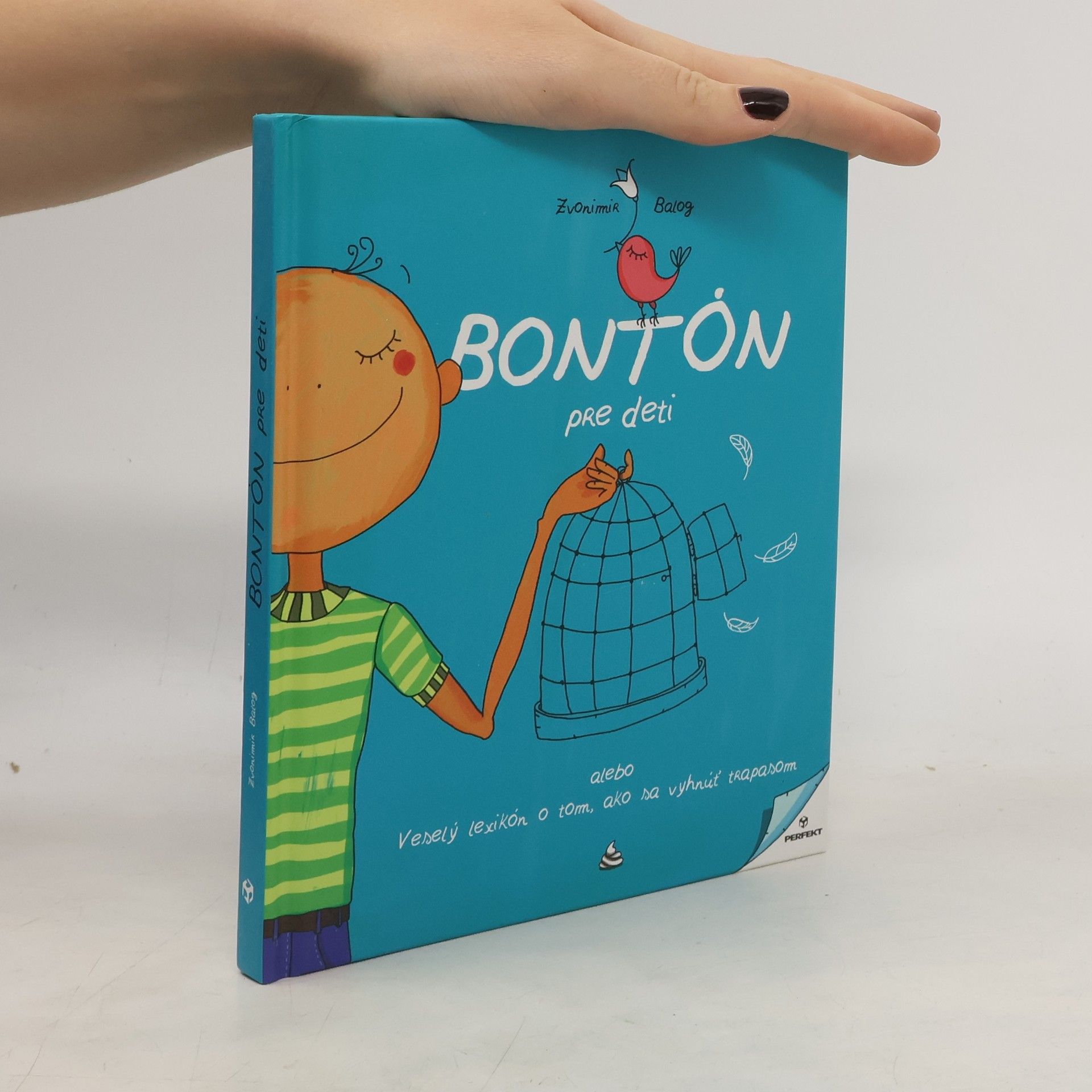 Zvonimir Balog Bontón pre deti