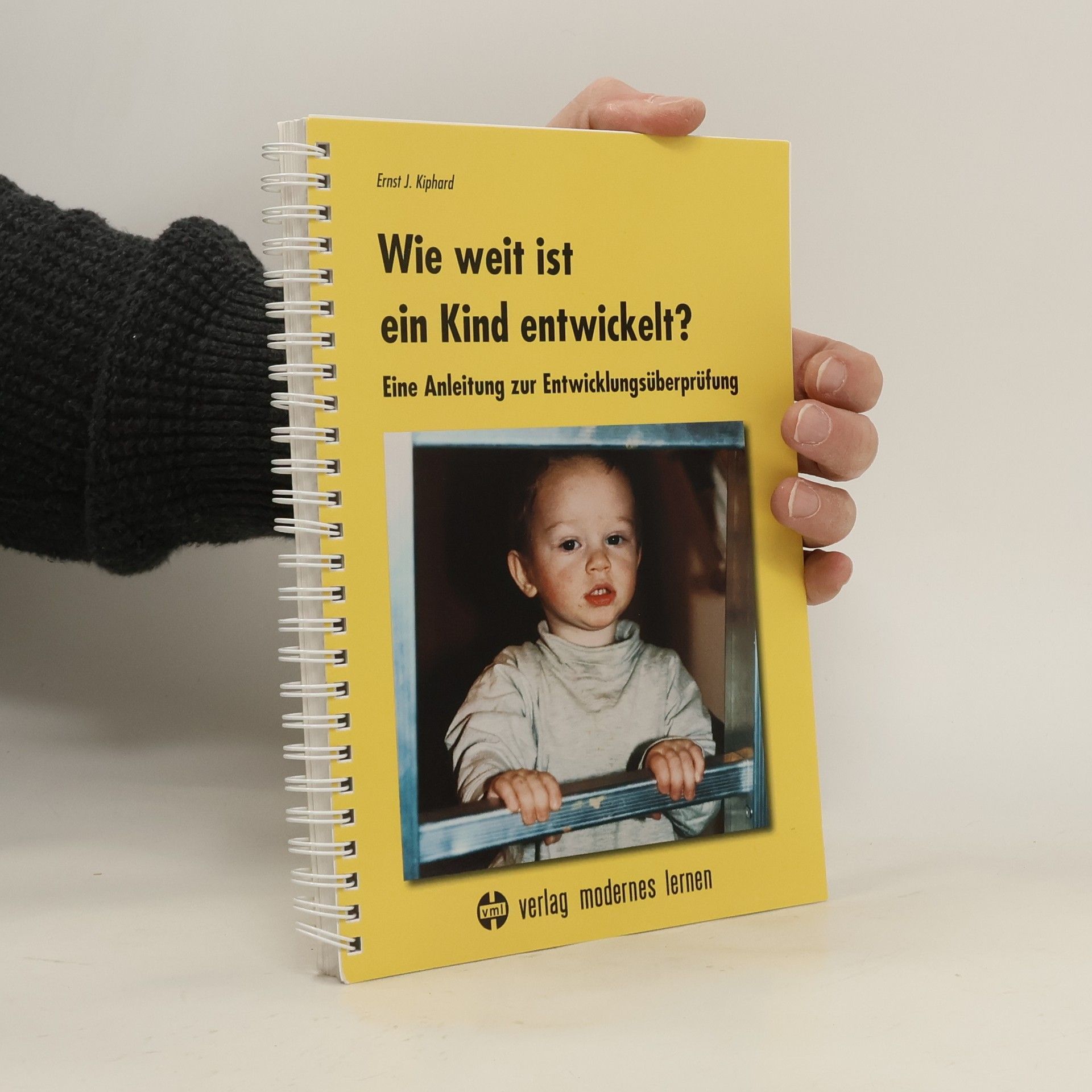 Ernst J. Kiphard Wie weit ist ein Kind entwickelt?