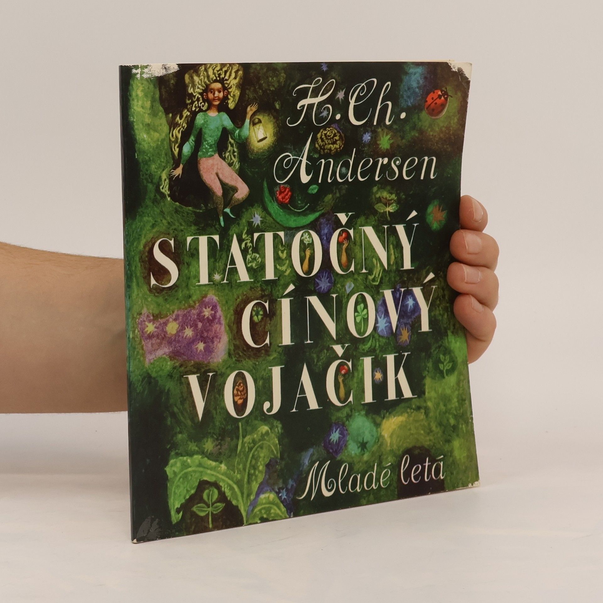 Hans-Christian Andersen Statočný cínový vojačik