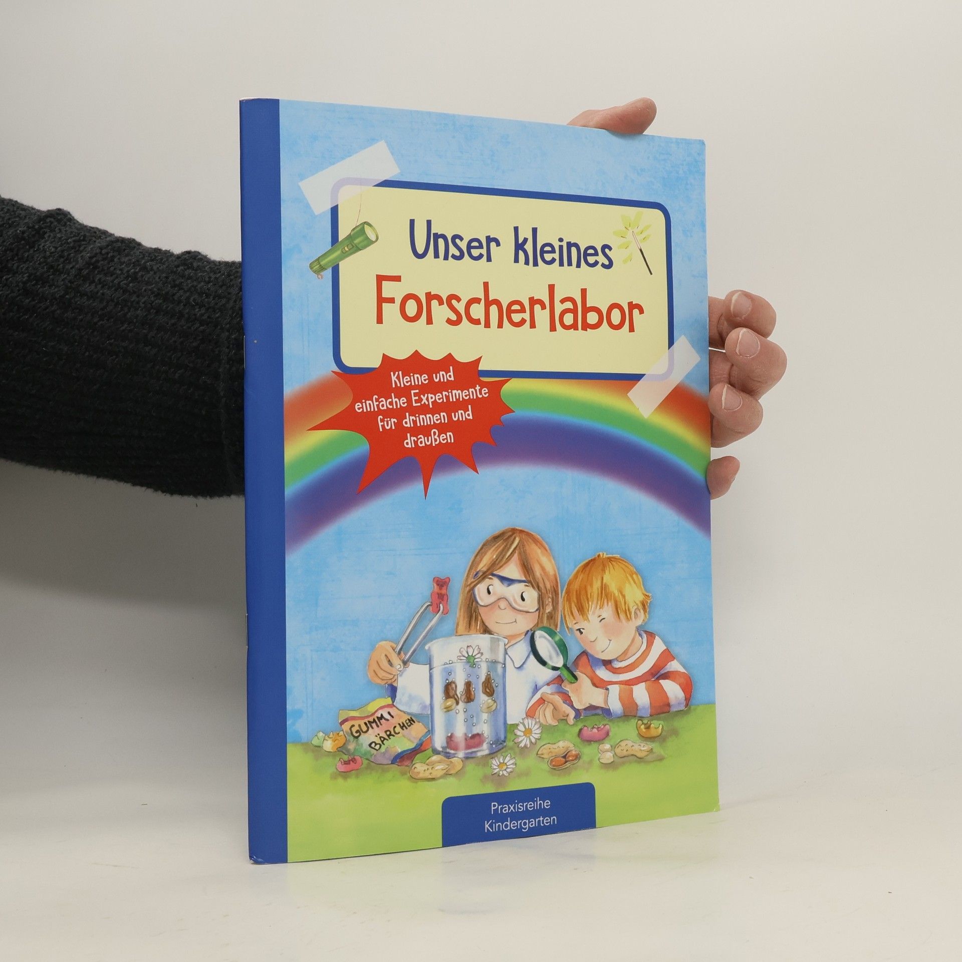 Suse Klein Unser kleines Forscherlabor