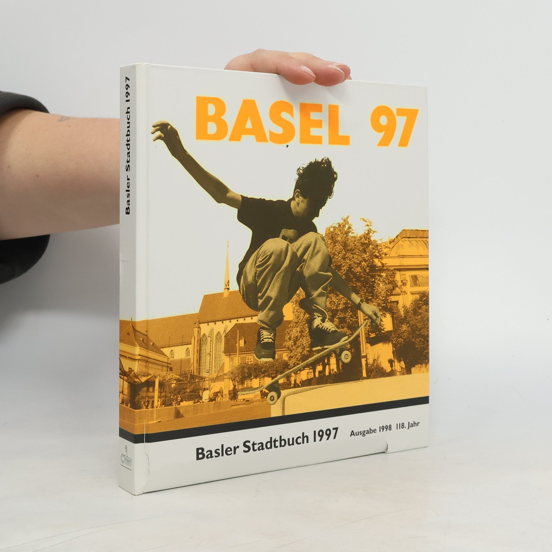 Collectif d'auteurs Basler Stadtbuch 1997