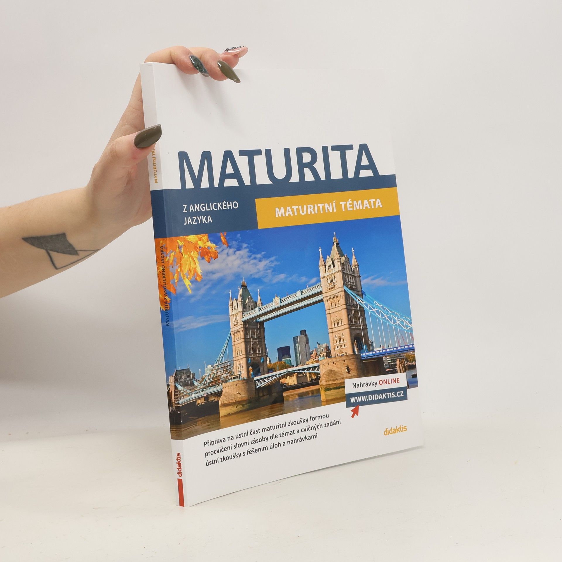 Ludmila Baláková Maturita z anglického jazyka. Maturitní témata