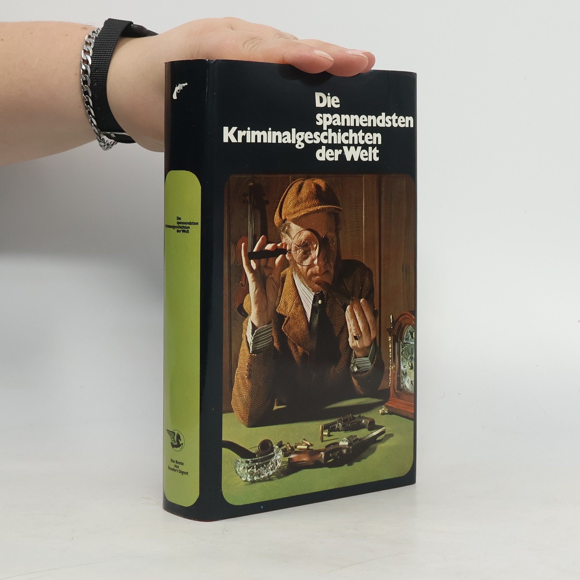 AA.VV. Die Spannendsten Kriminalgeschichten der Welt