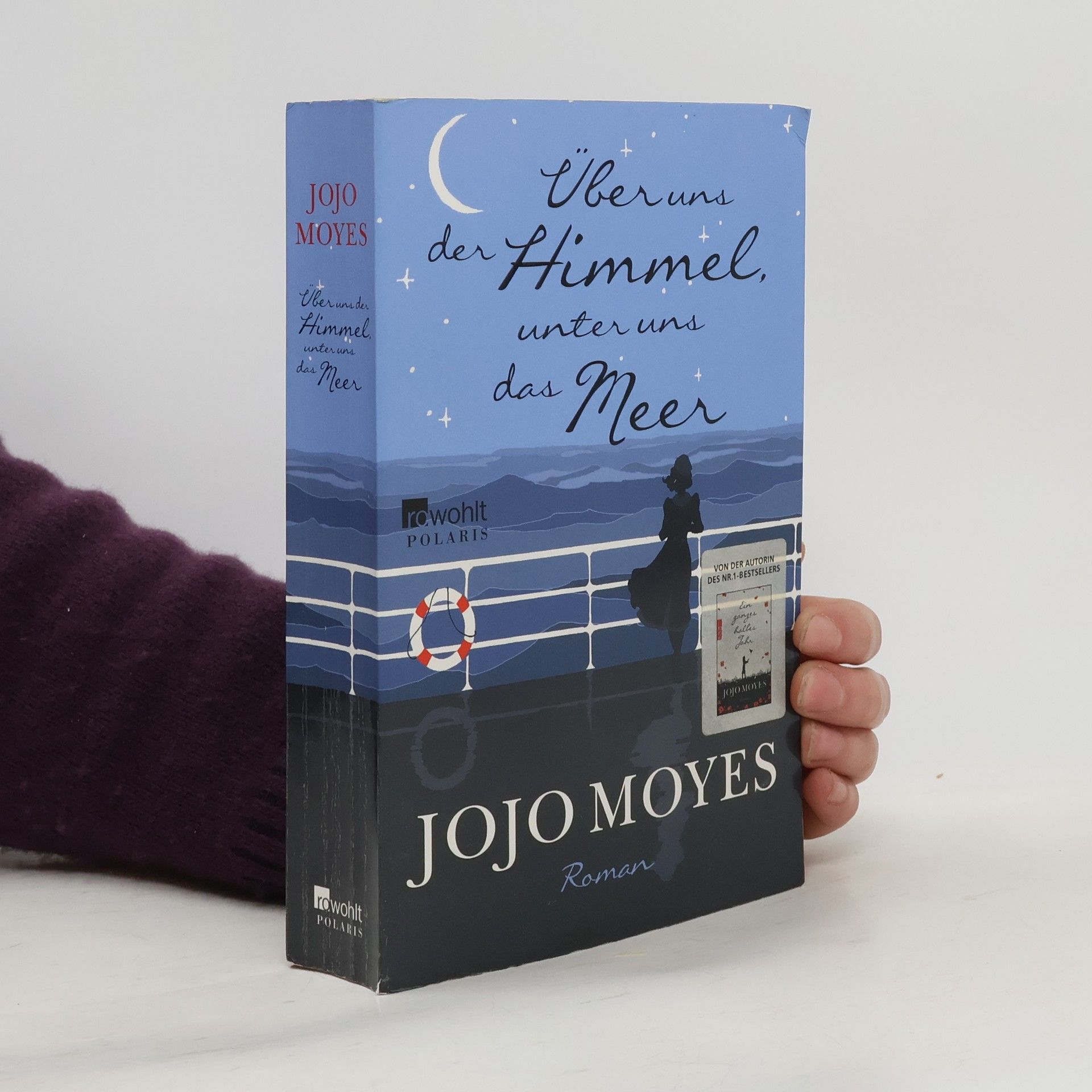 Jojo Moyes Über uns der Himmel, unter uns das Meer