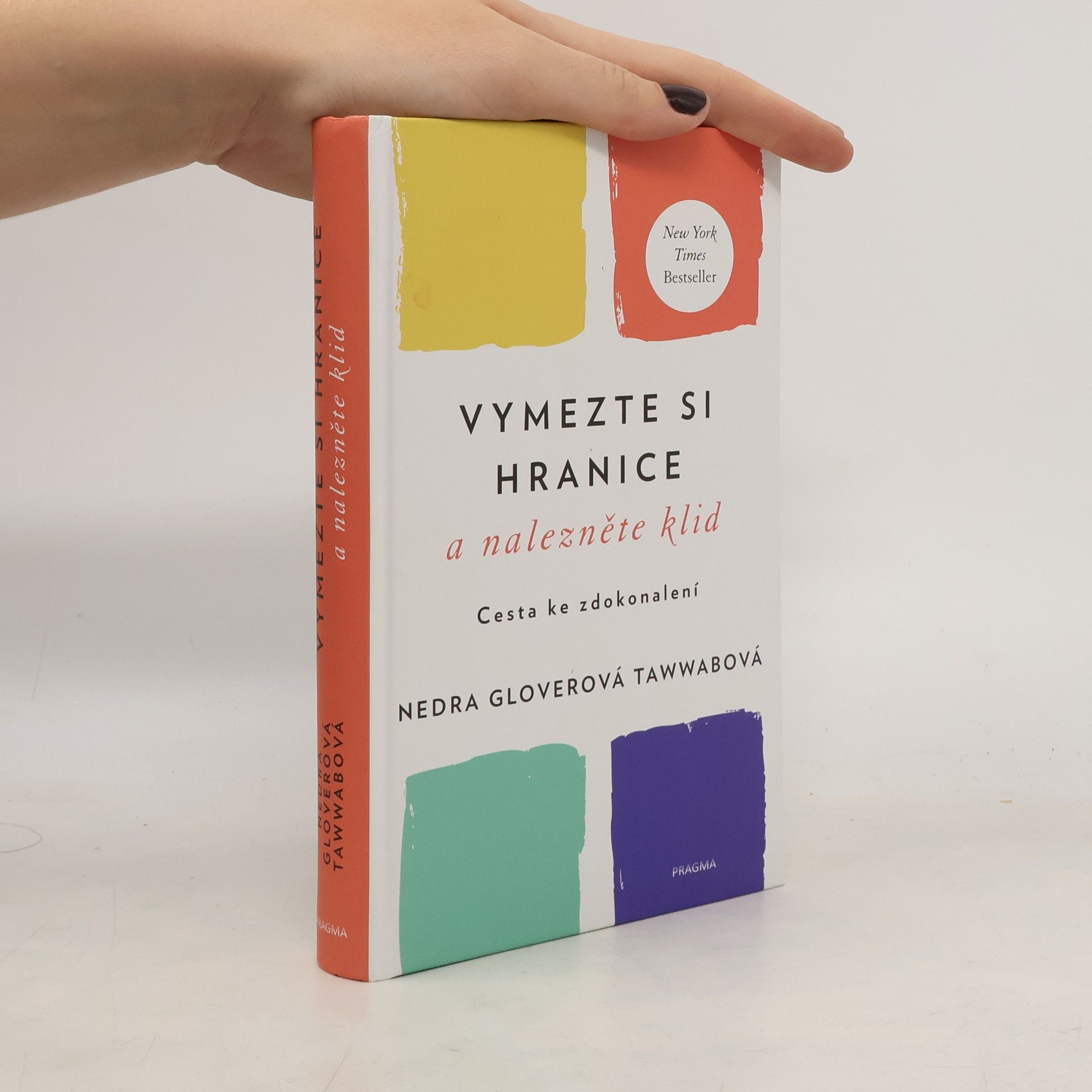 Nedra Glover Tawwab Vymezte si hranice a nalezněte klid : cesta ke zdokonalení