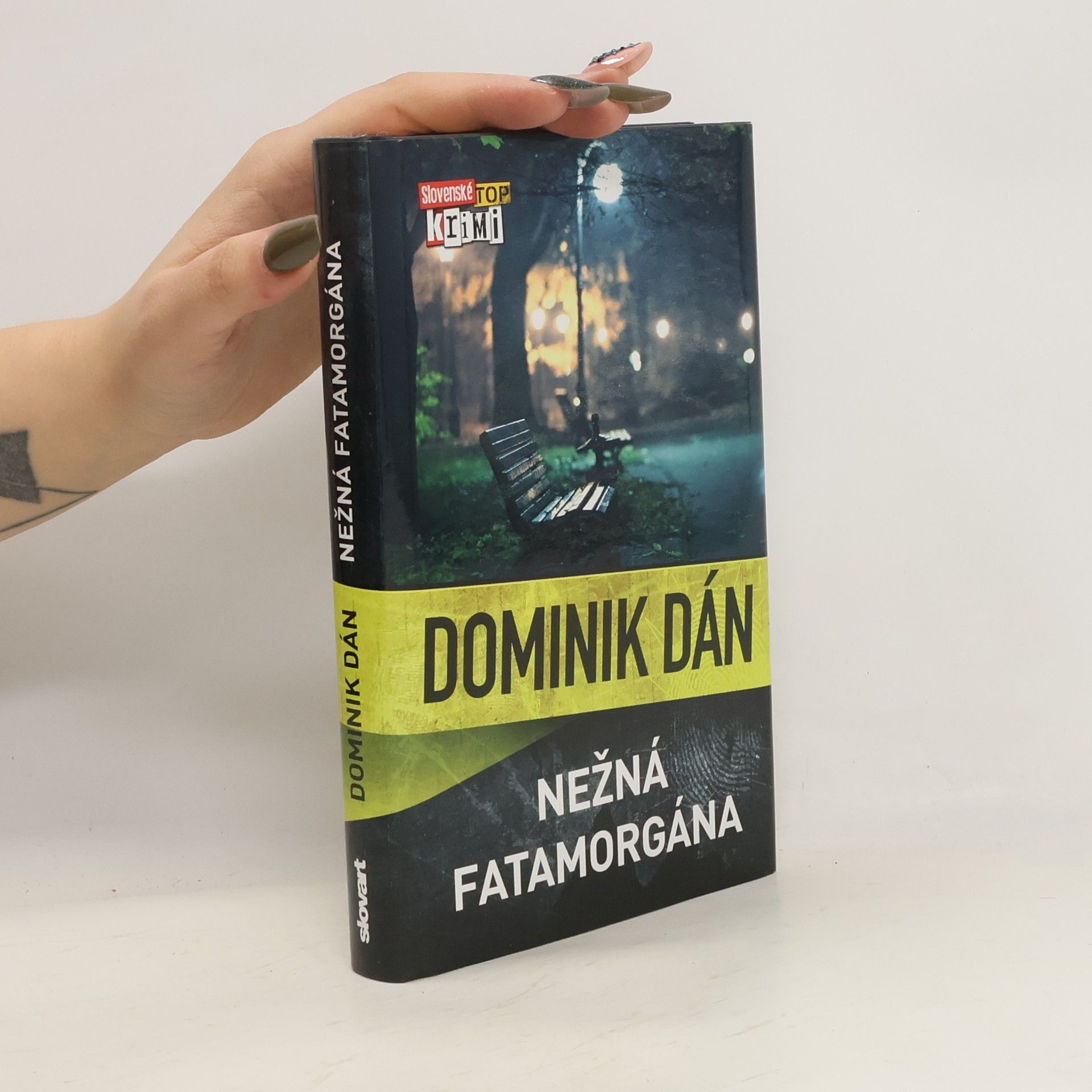 Dominik Dán Nežná fatamorgána