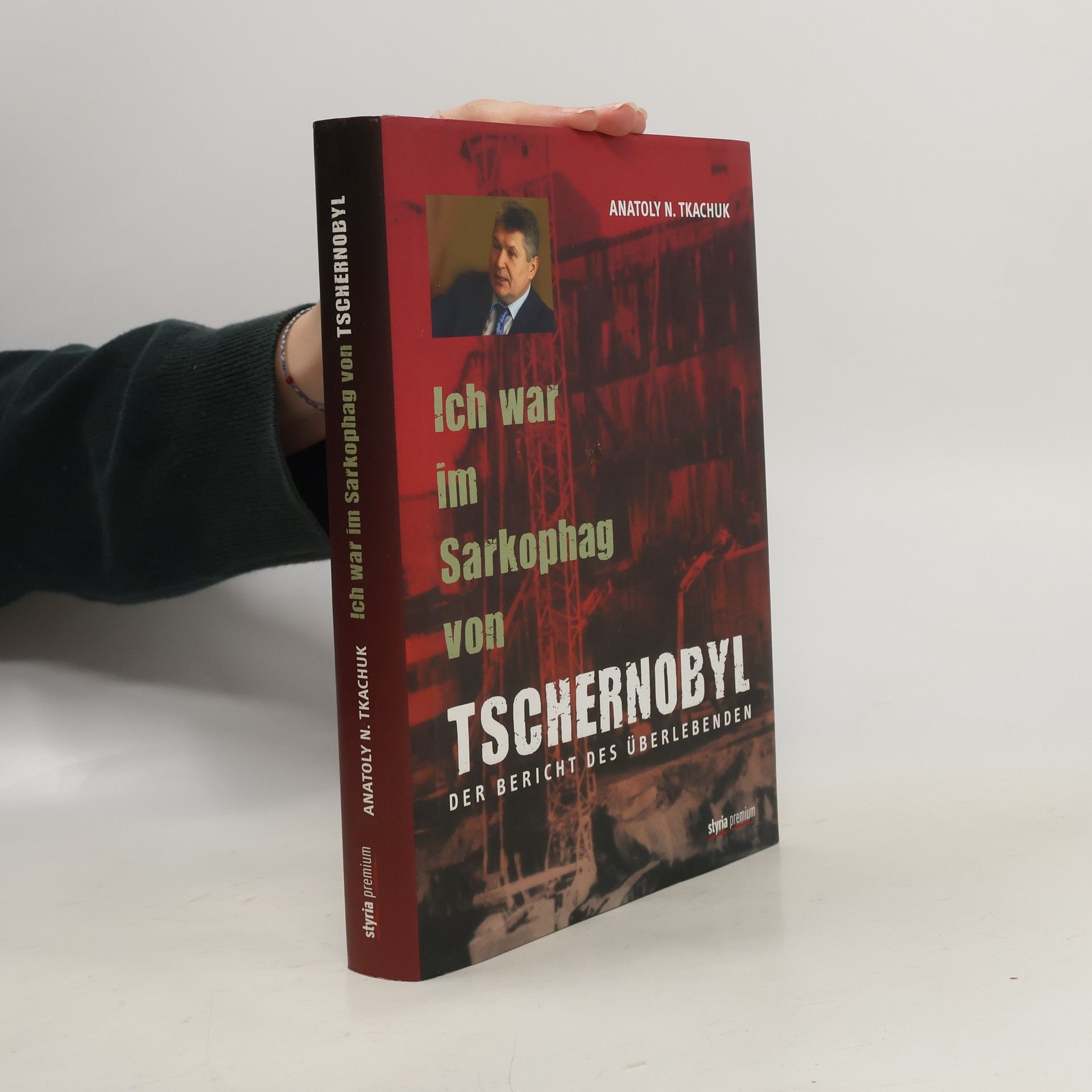 Ich war im Sarkophag von Tschernobyl