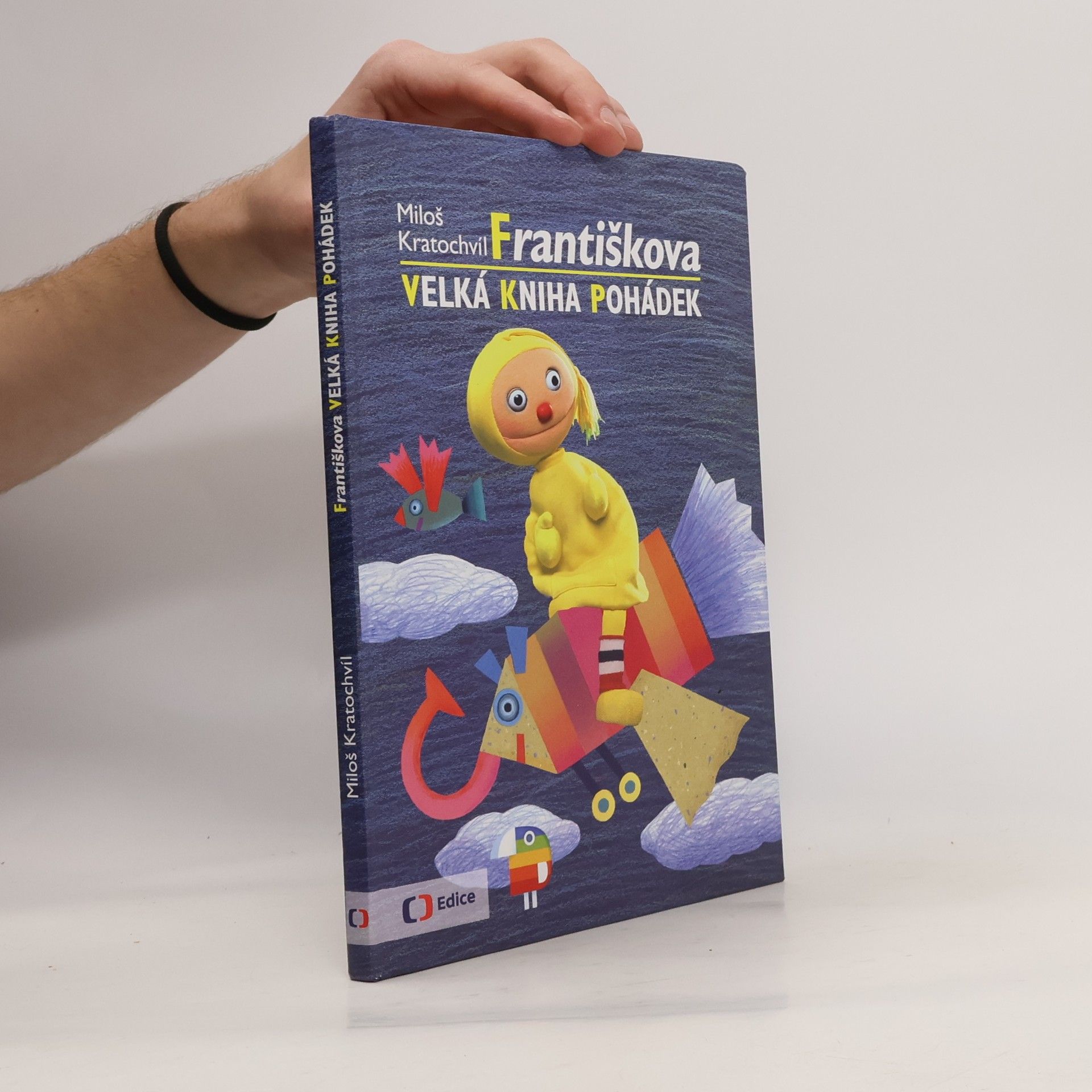 Miloš Václav Kratochvíl Františkova velká kniha pohádek