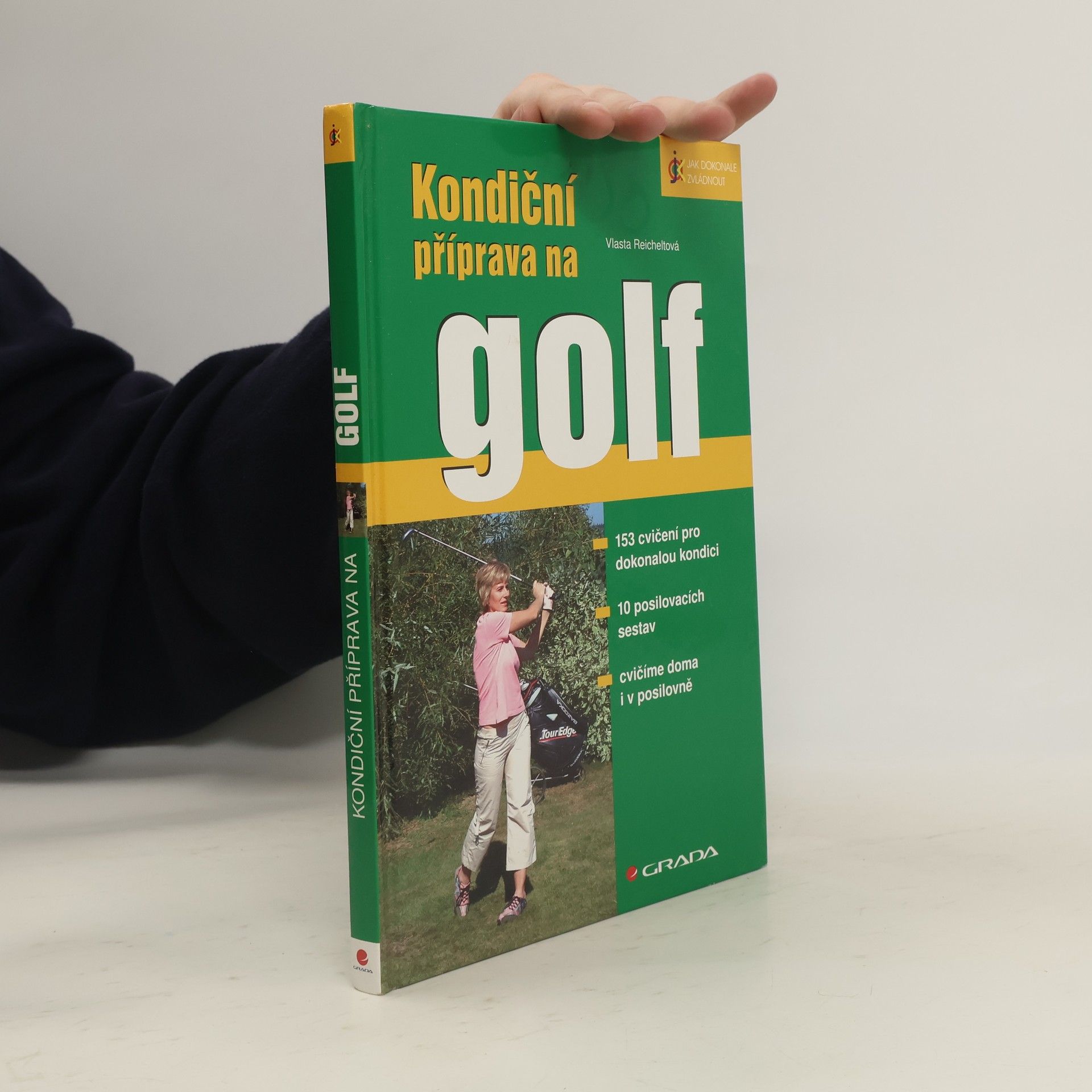 Vlasta Reicheltová Kondiční příprava na golf
