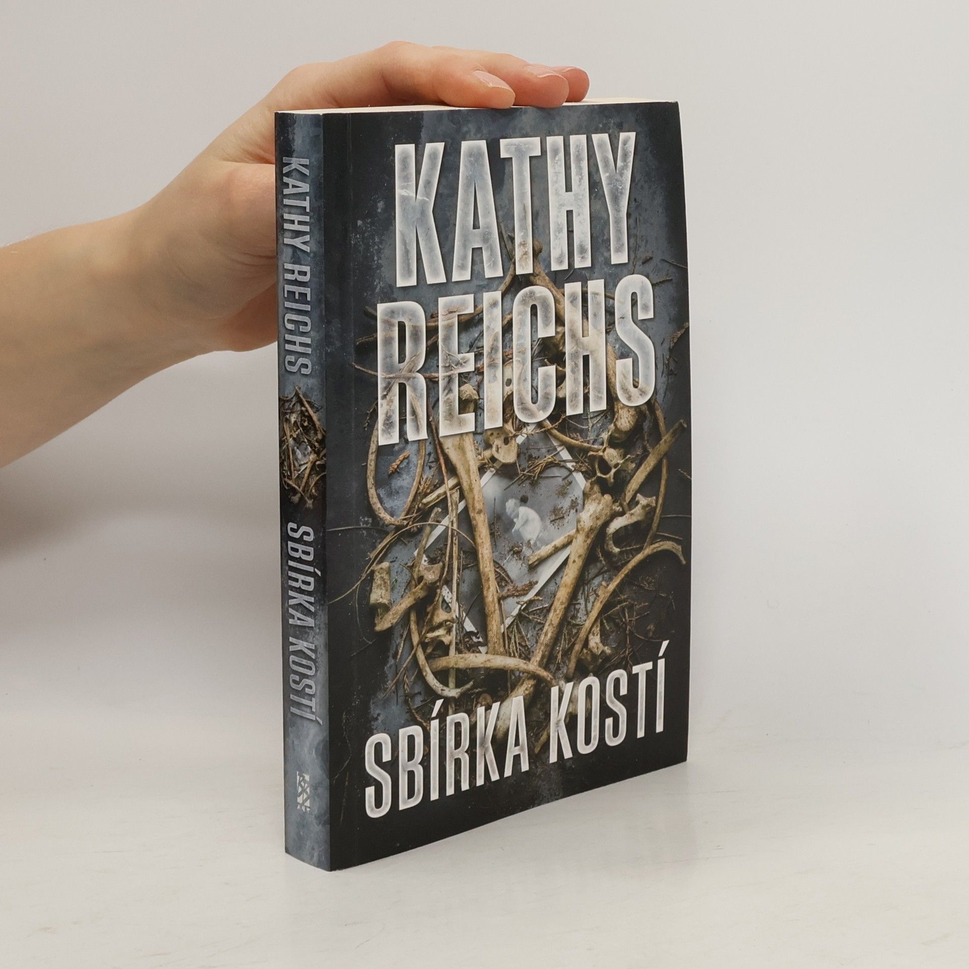 Kathy Reichs Sbírka kostí