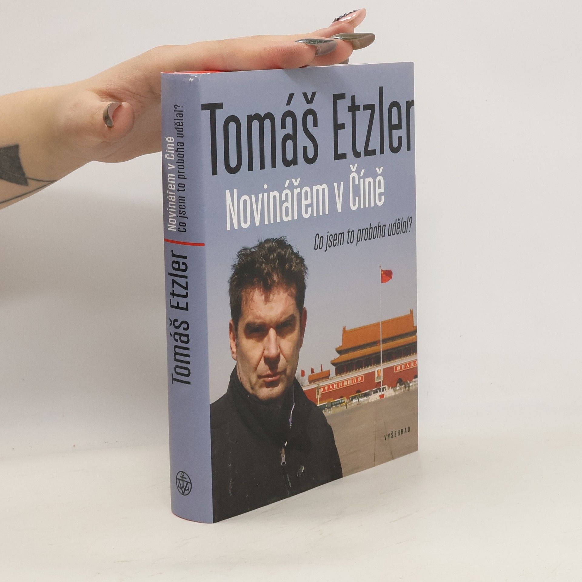 Tomáš Etzler Novinářem v Číně. Co jsem to proboha udělal?