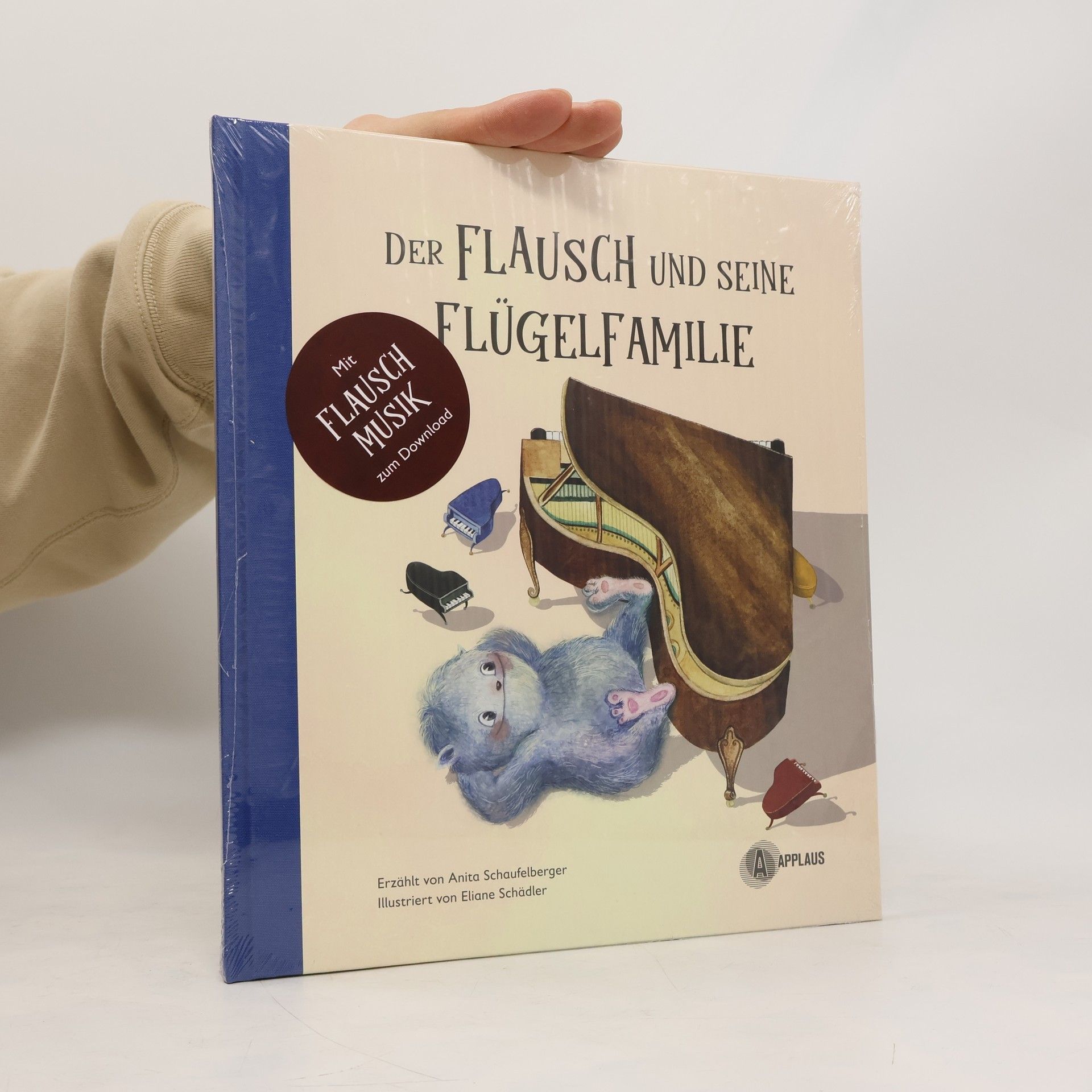 Anita Schaufelberger Der Flausch und seine Flügelfamilie