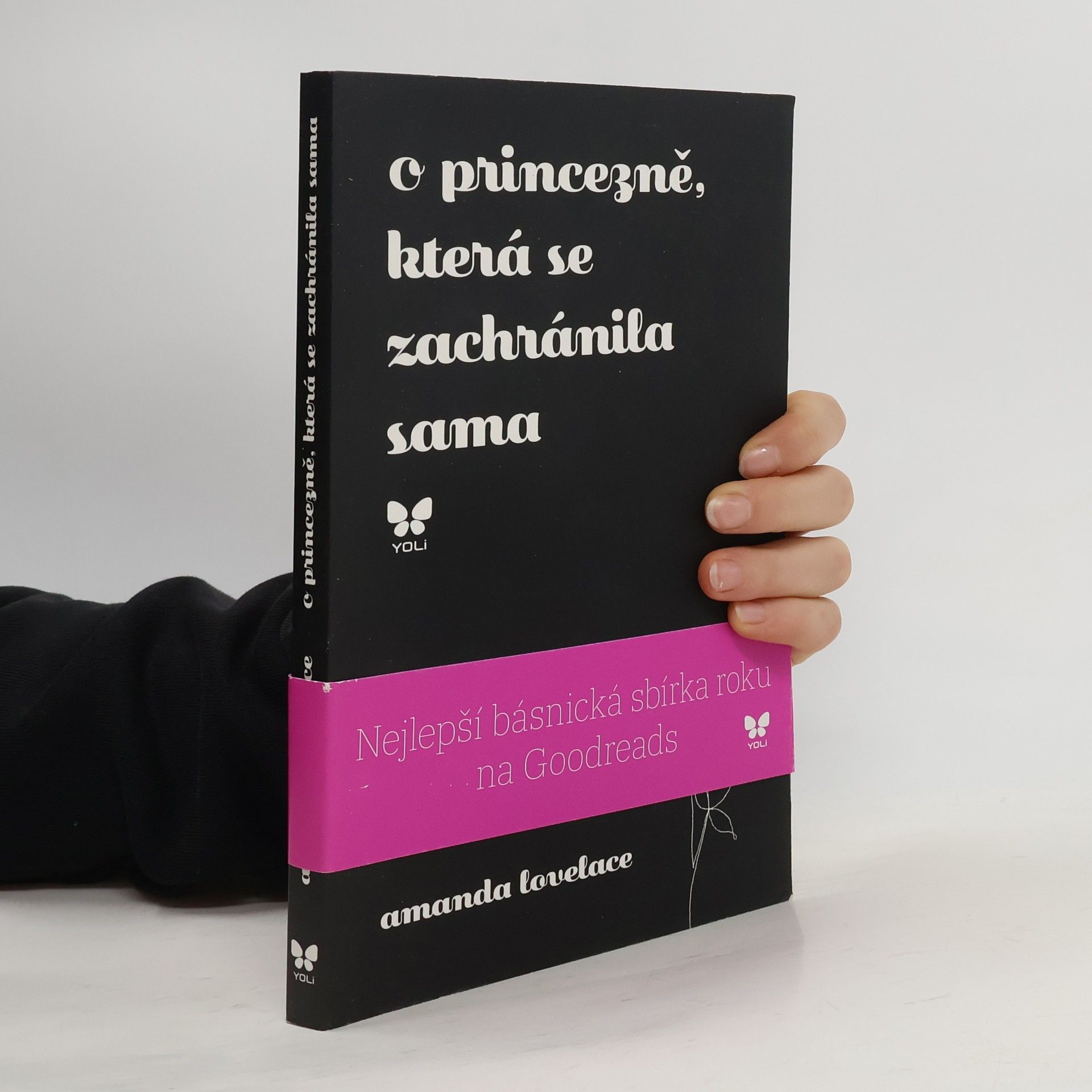 Amanda Lovelace O princezně, která se zachránila sama