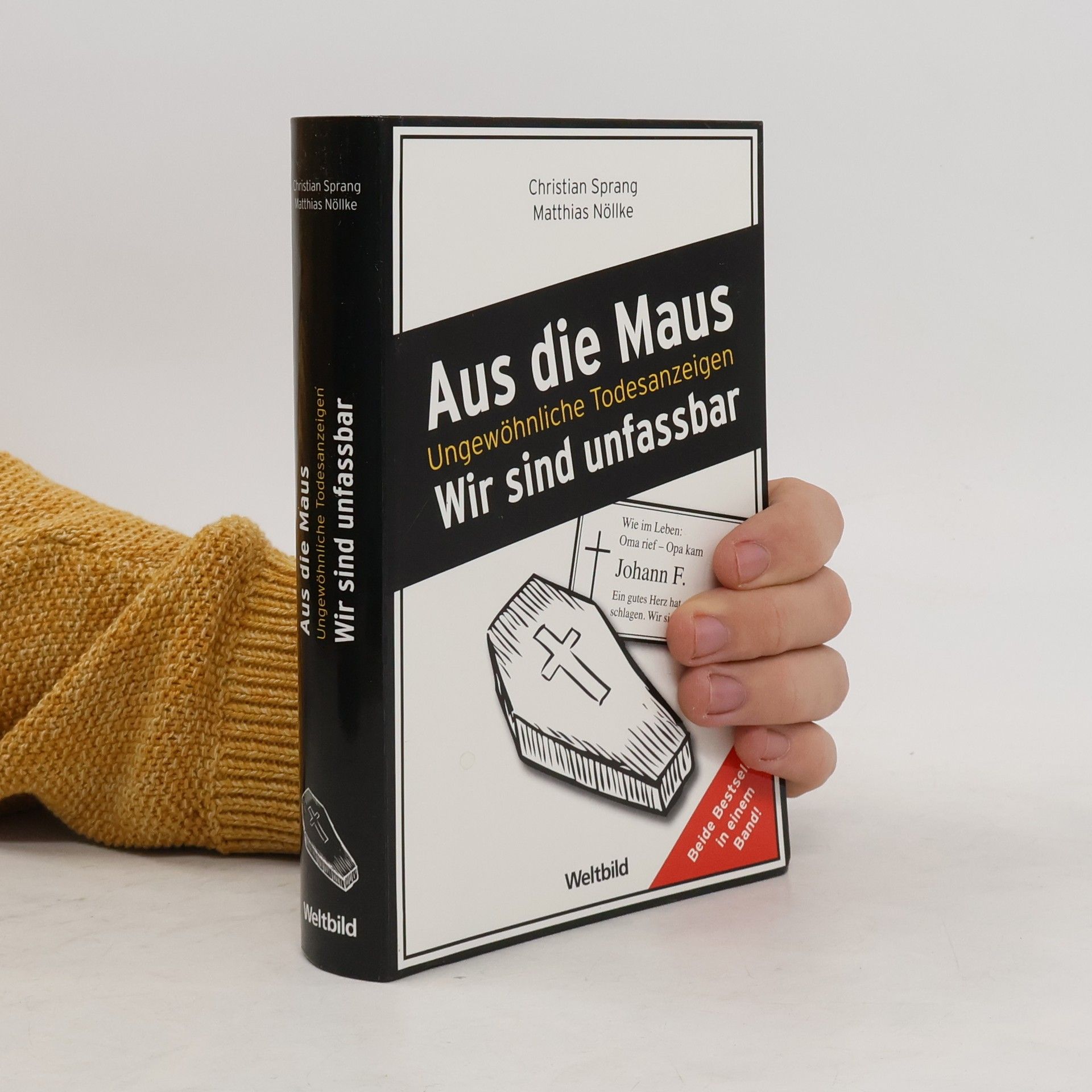 Aus die Maus Wir sind unfassbar