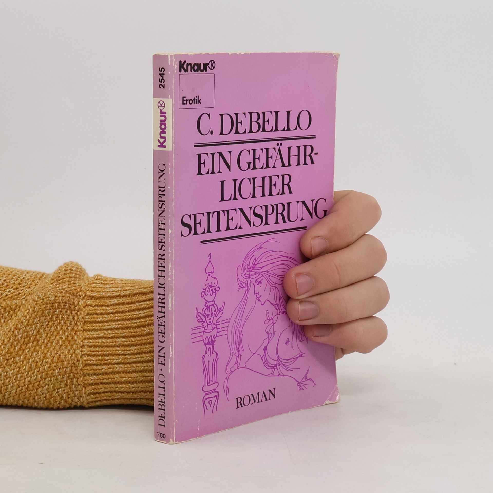 C. Debello Ein gefährlicher Seitensprung