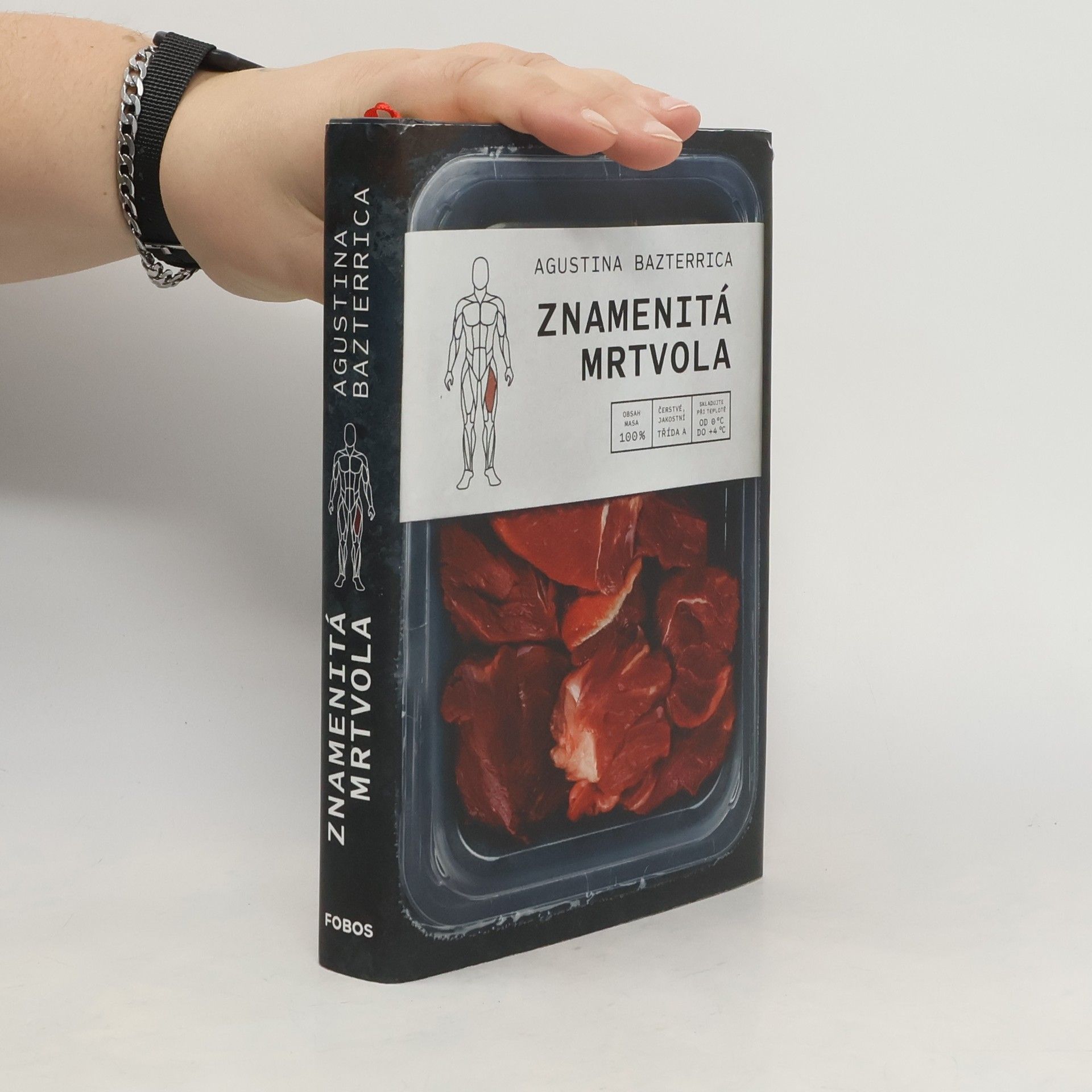 Augustina Bazterrica Znamenitá mrtvola