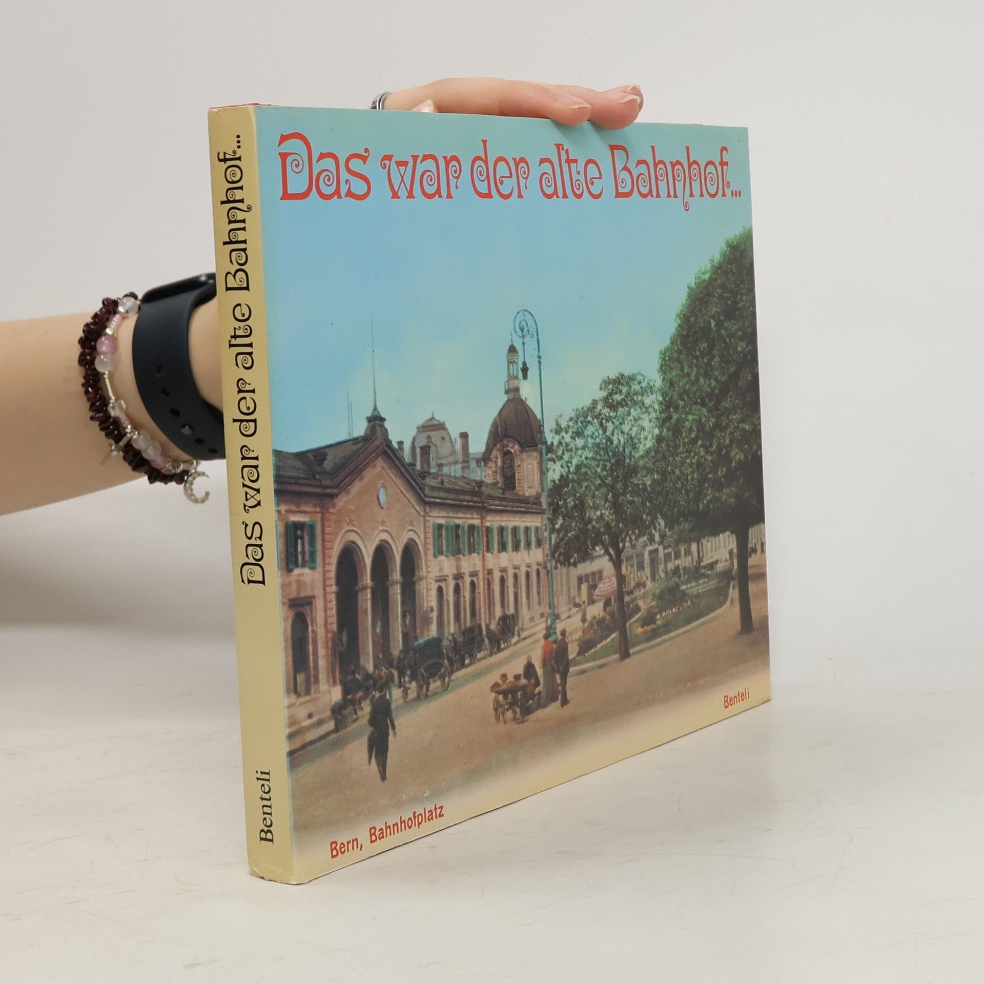 AA.VV. Das war der alte Bahnhof