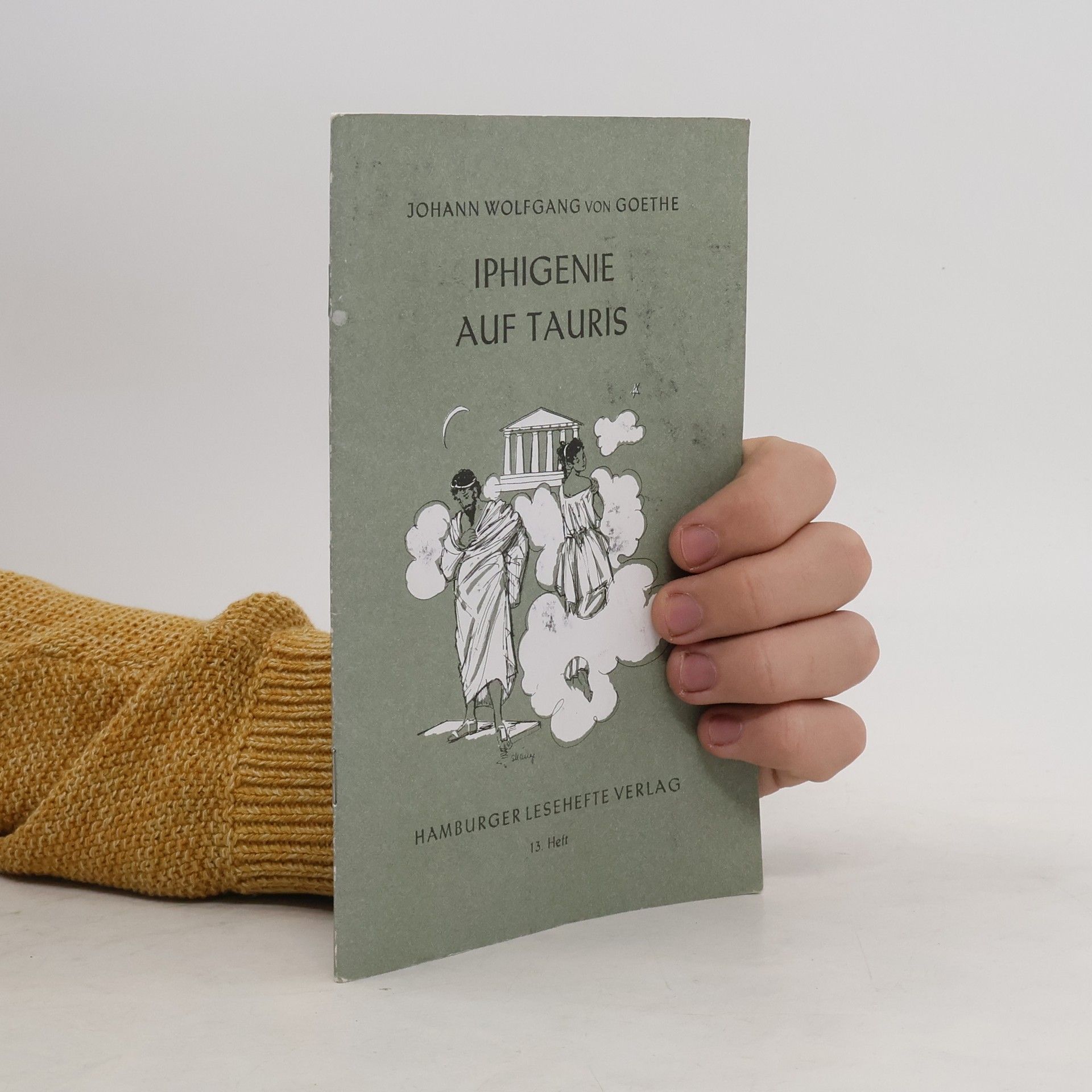 Johann Wolfgang von Goethe Iphigenie auf Tauris