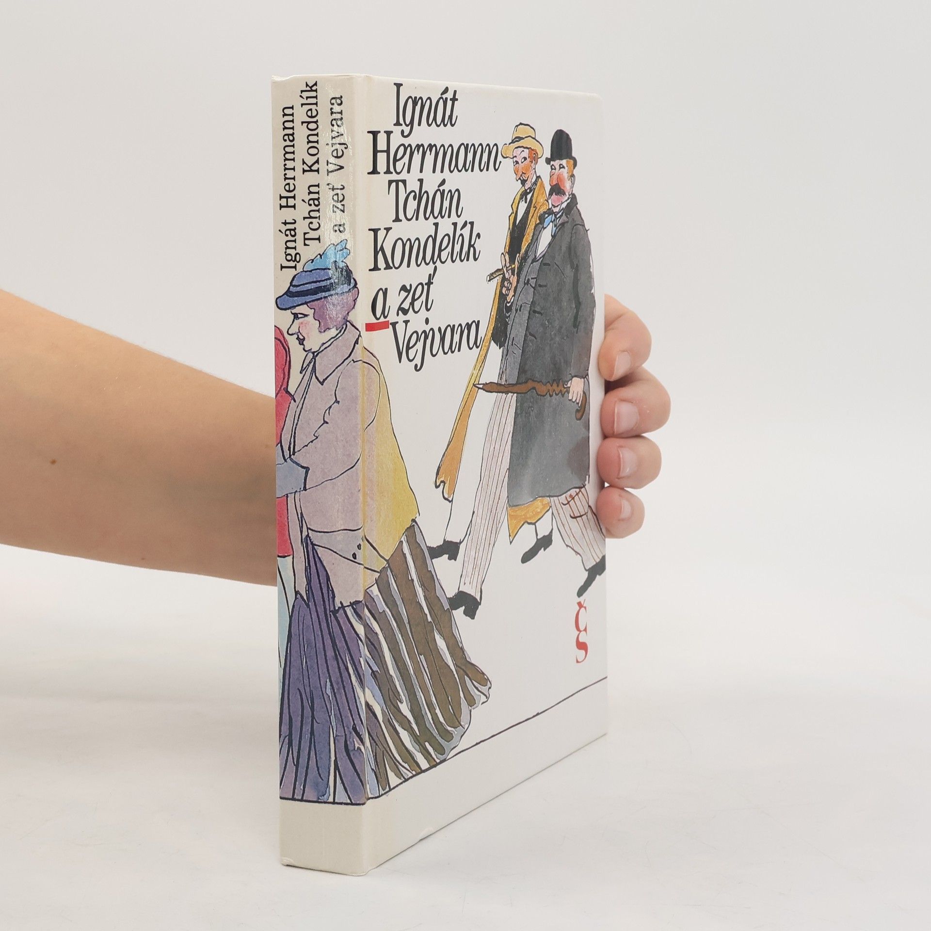 Tchán Kondelík a zeť Vejvara. 2. díl