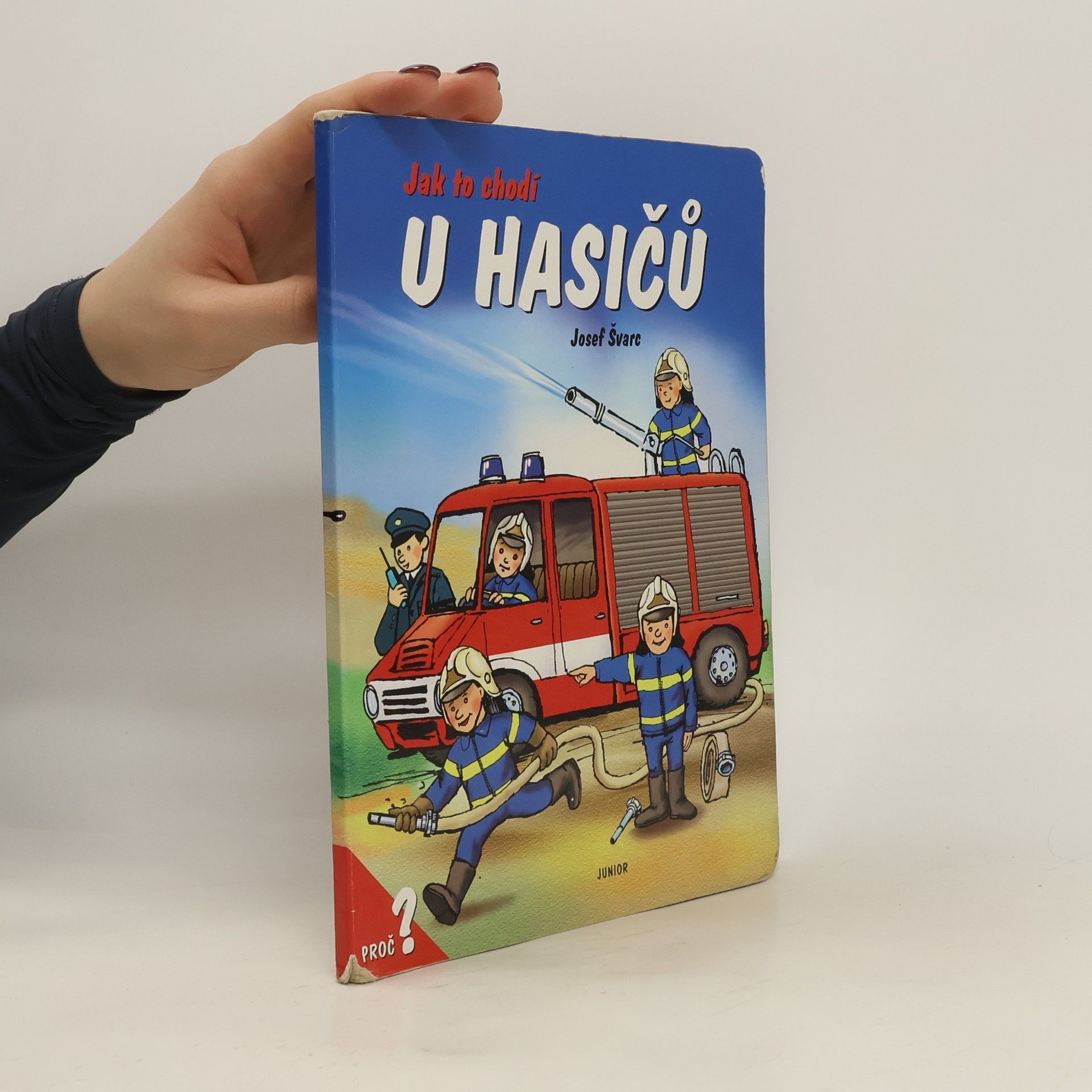 Dana Winkler Jak to chodí u hasičů