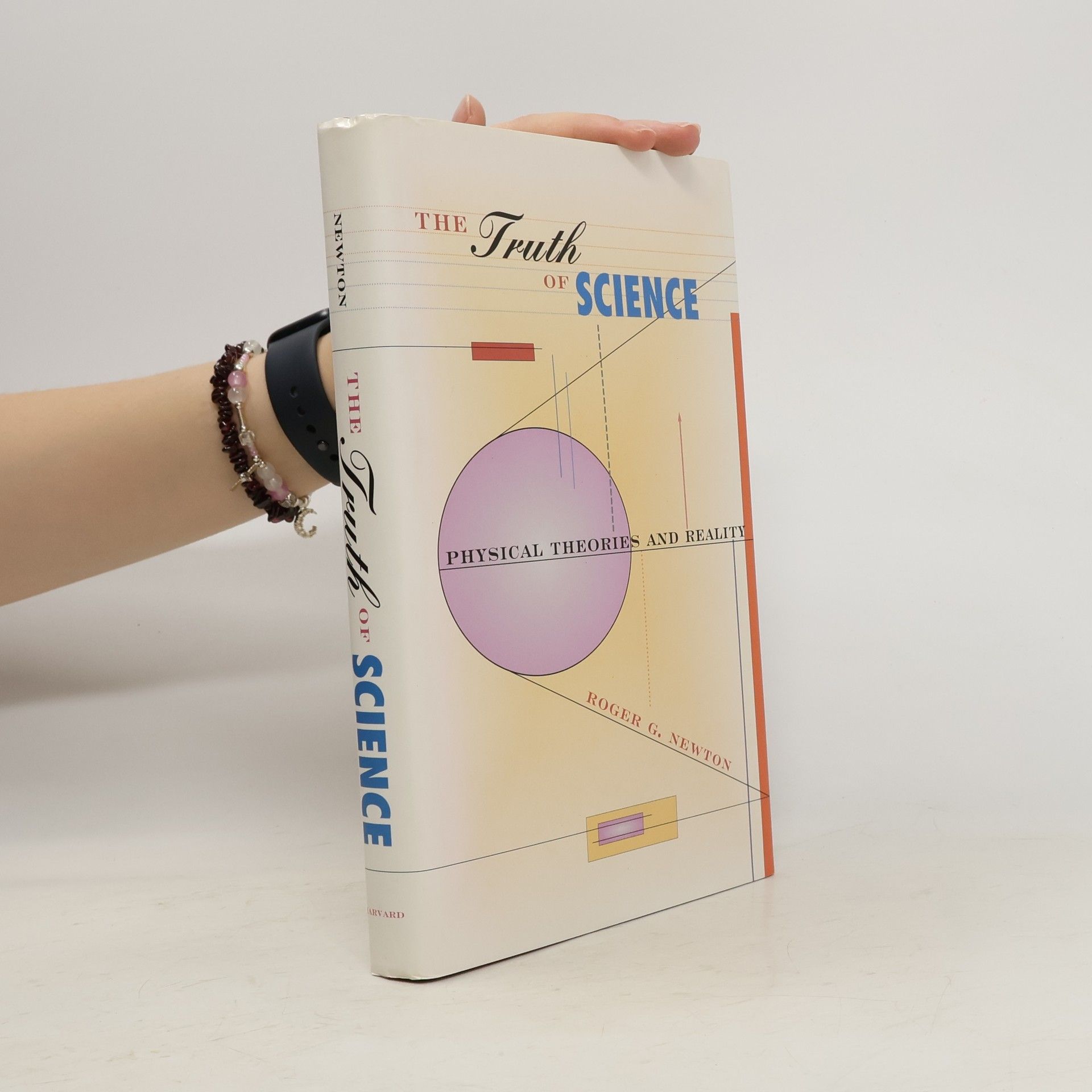 Roger G. Newton The Truth of Science