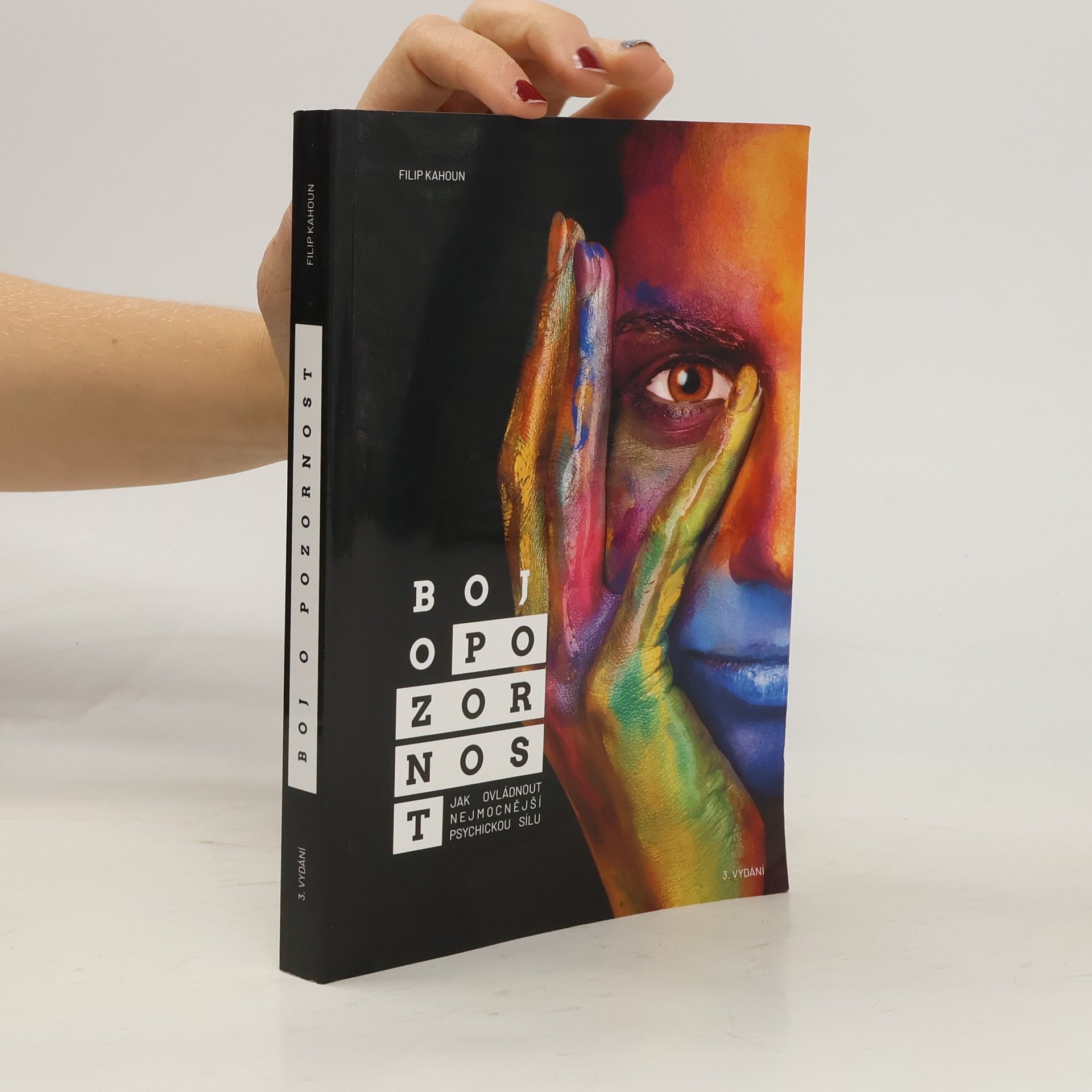 Boj o pozornost. Jak ovládnout nejmocnější psychickou sílu