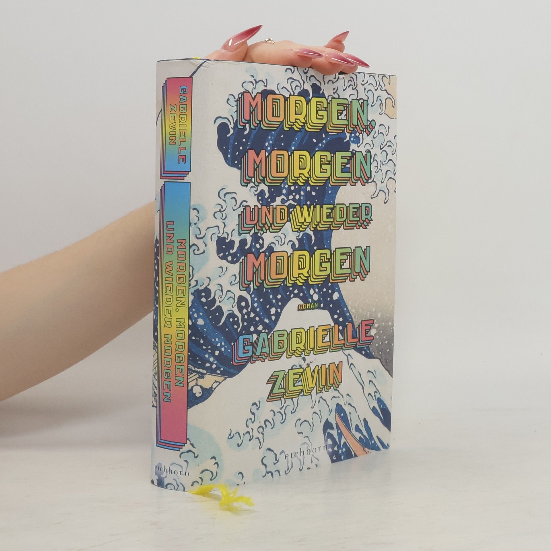 Gabrielle Zevin Morgen, morgen und wieder morgen