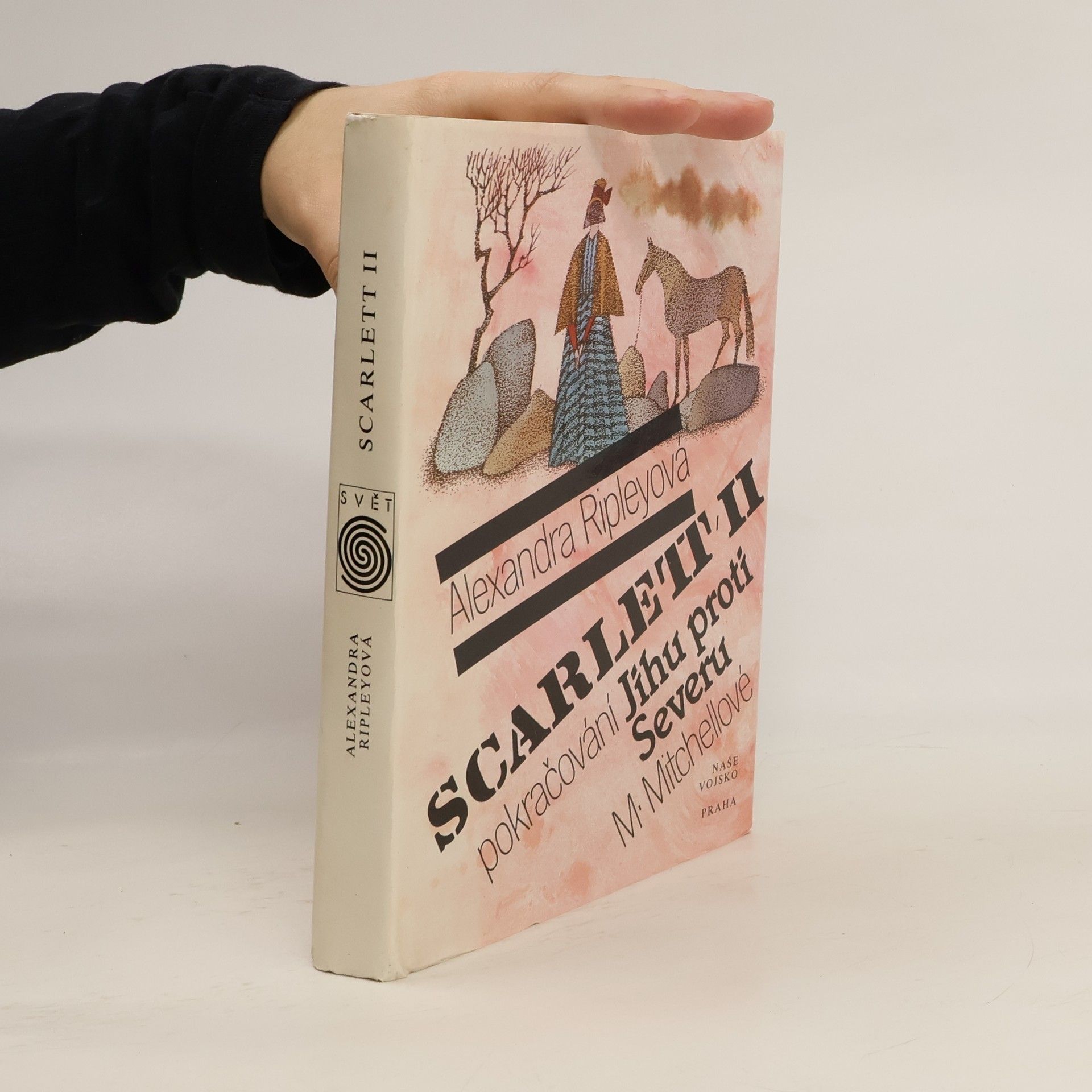 Alexandra Ripley Scarlett II. Pokračování Jihu proti Severu