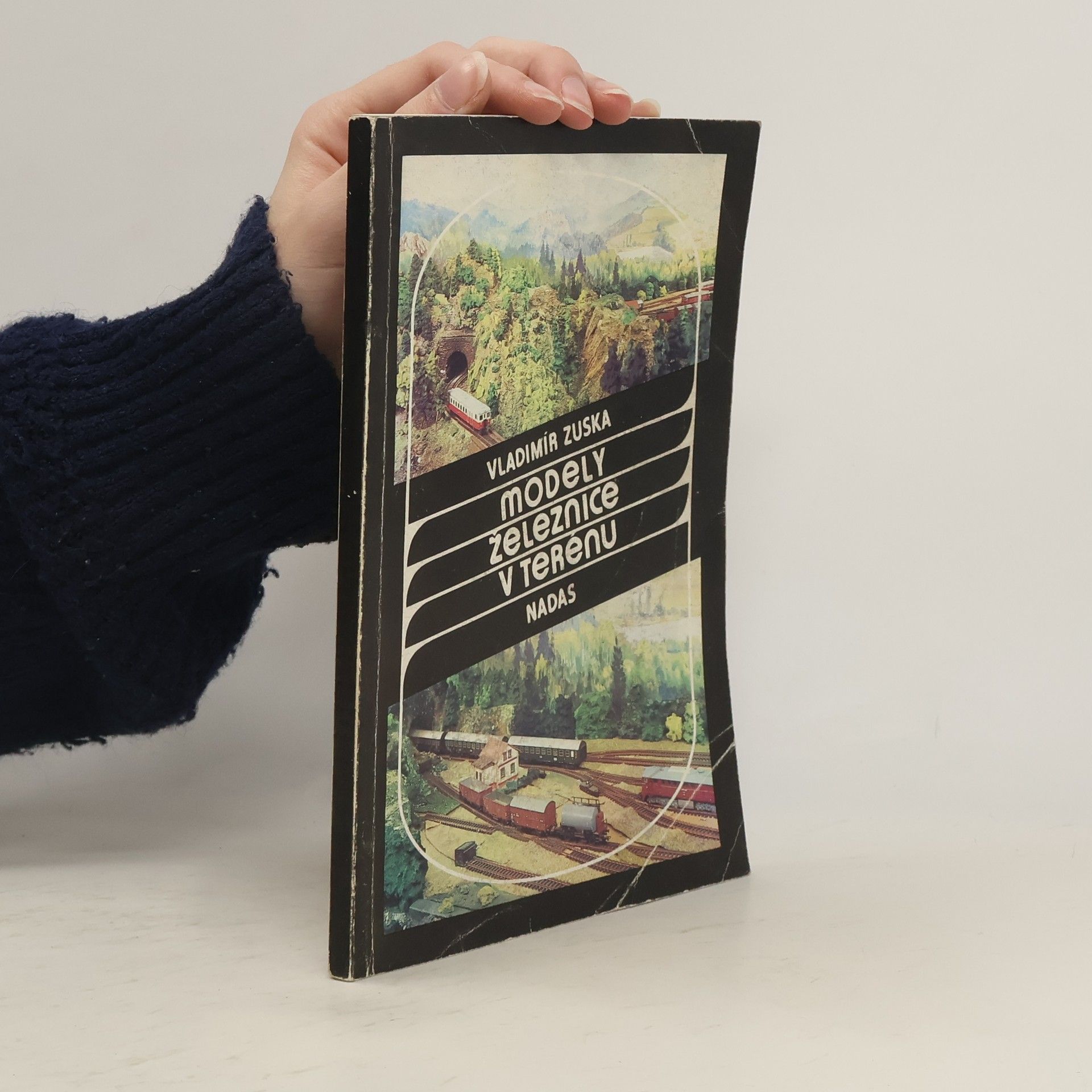 Vladimír Zuska Modely železnice v terénu