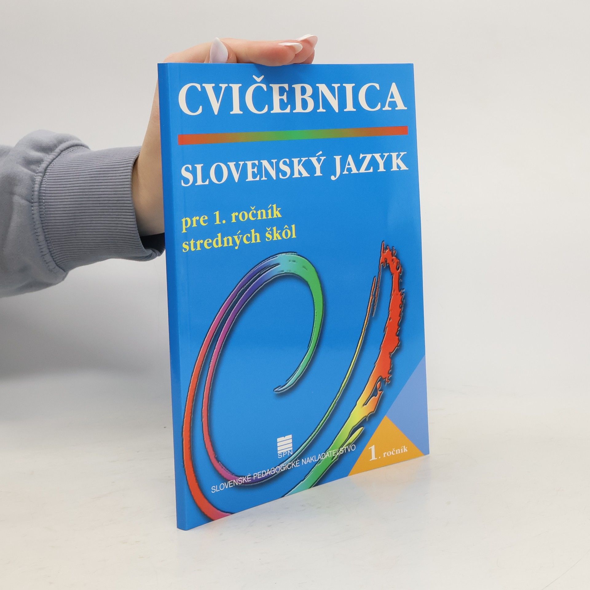 Katarína Hincová Slovenský jazyk pre 1.-4. ročník stredných škôl