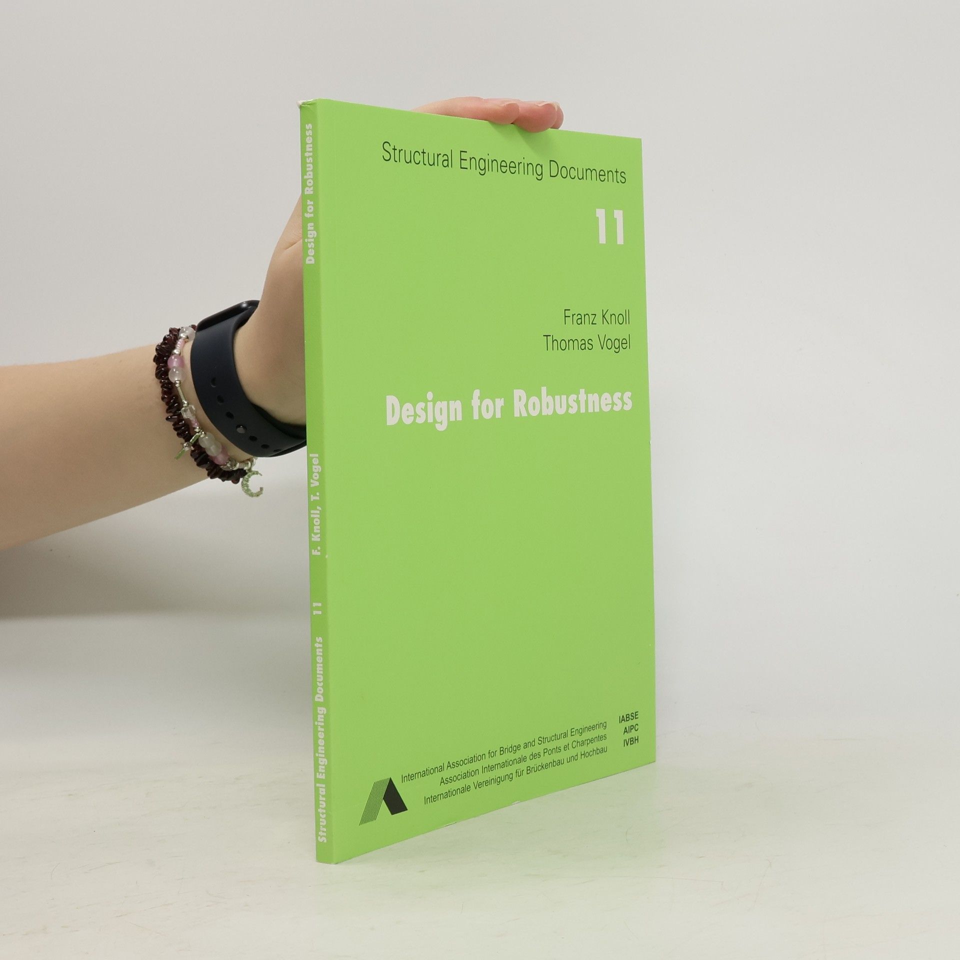 Structural Engineering Documents - 11: Design for Robustness