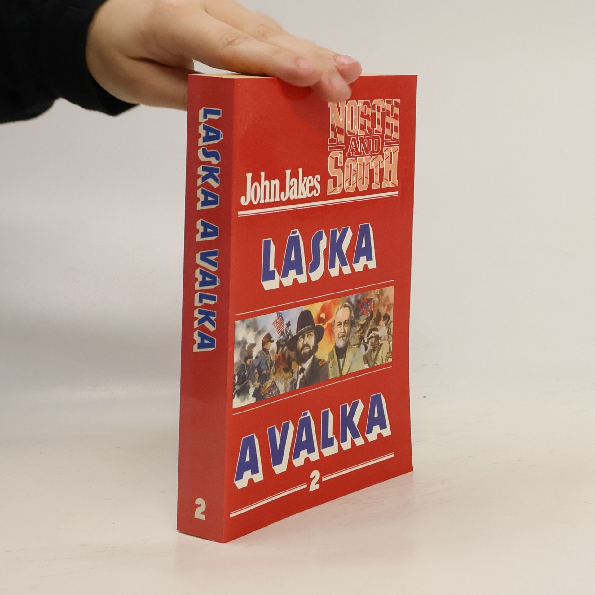 John Jakes Láska a válka 2