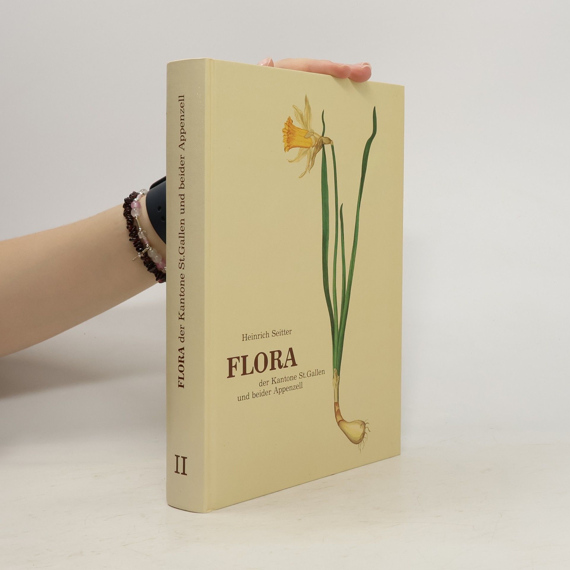 Seitter Heinrich Flora der Kantone St.Gallen und beider Appenzell. Band II